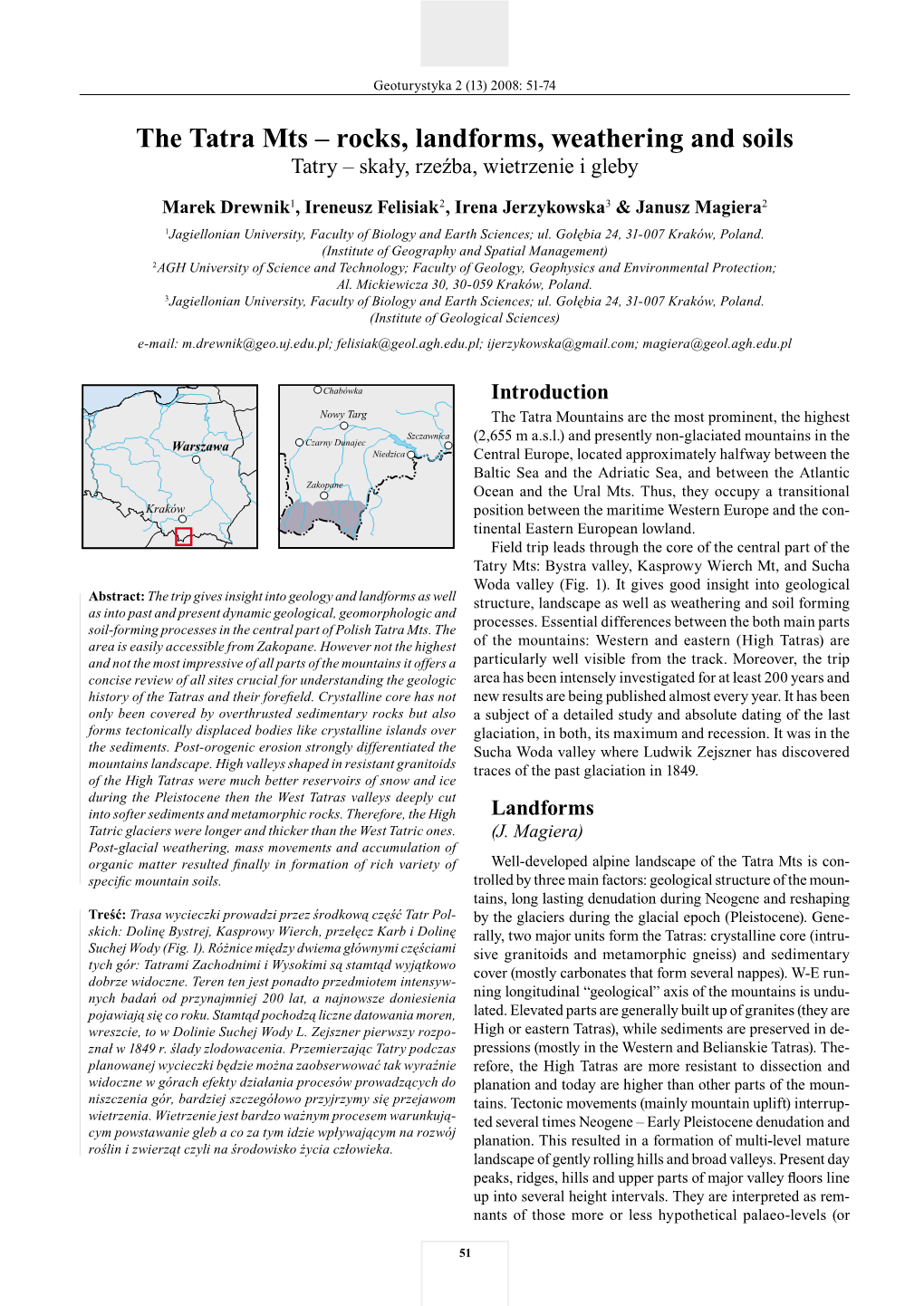 The Tatra Mts – Rocks, Landforms, Weathering and Soils Tatry – Skały, Rzeźba, Wietrzenie I Gleby