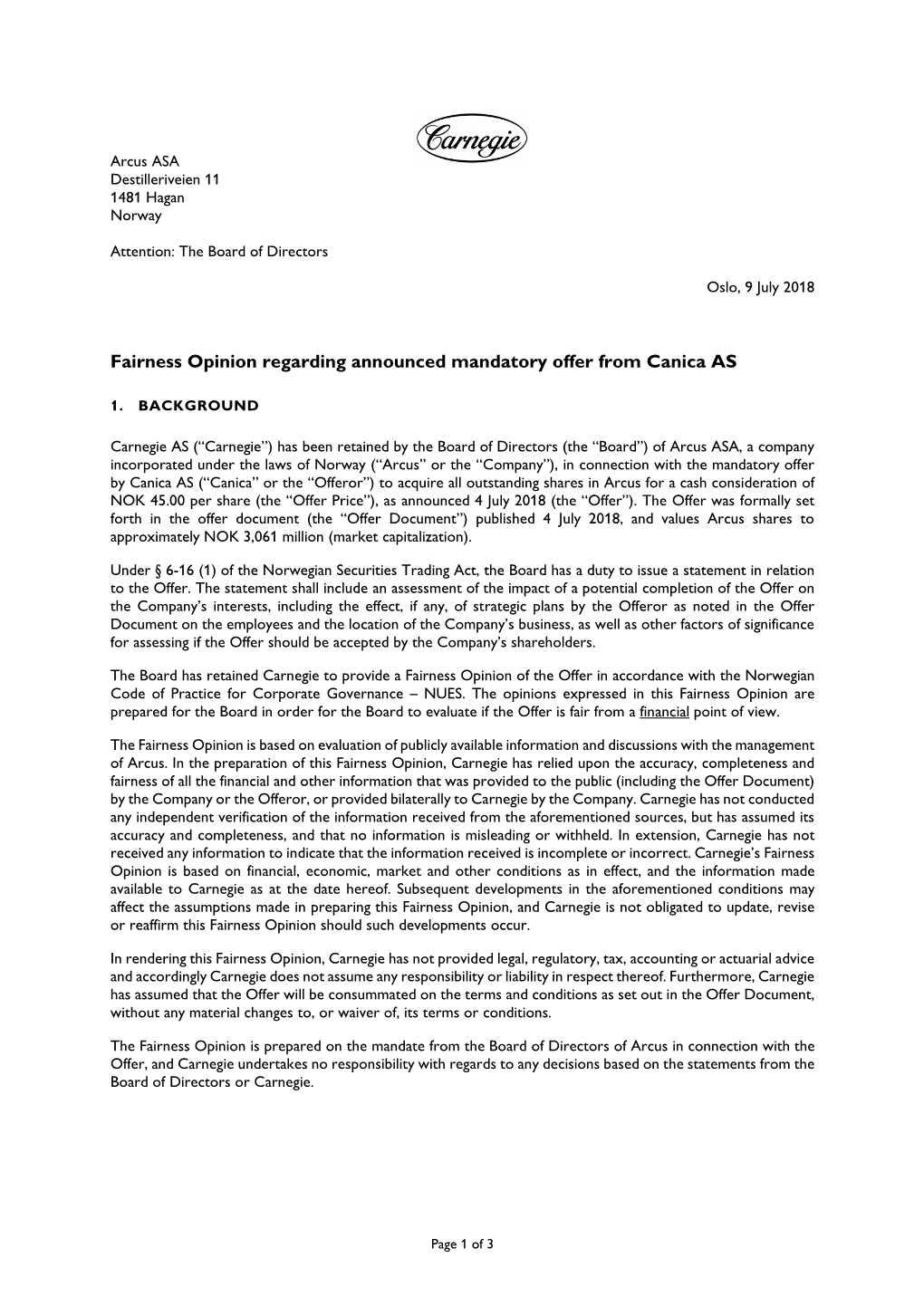 Fairness Opinion Regarding Announced Mandatory Offer from Canica AS