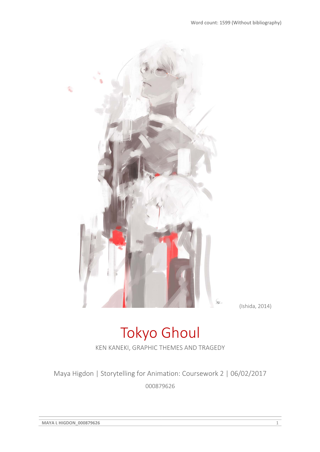 Tokyo Ghoul KEN KANEKI, GRAPHIC THEMES and TRAGEDY
