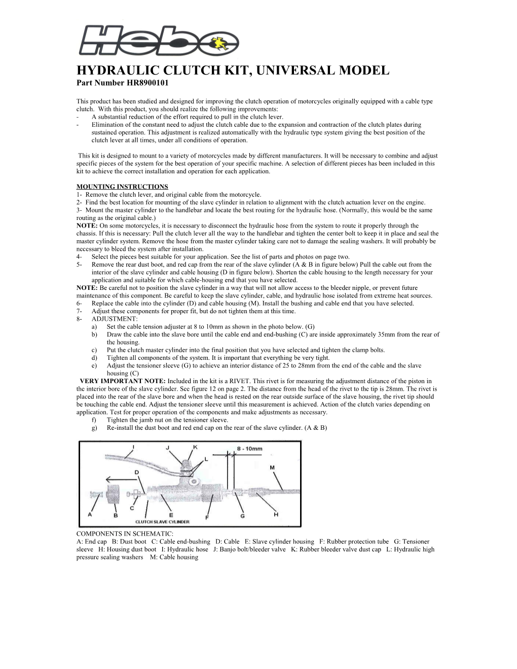 Hydraulic Clutch Kit, Universal Model