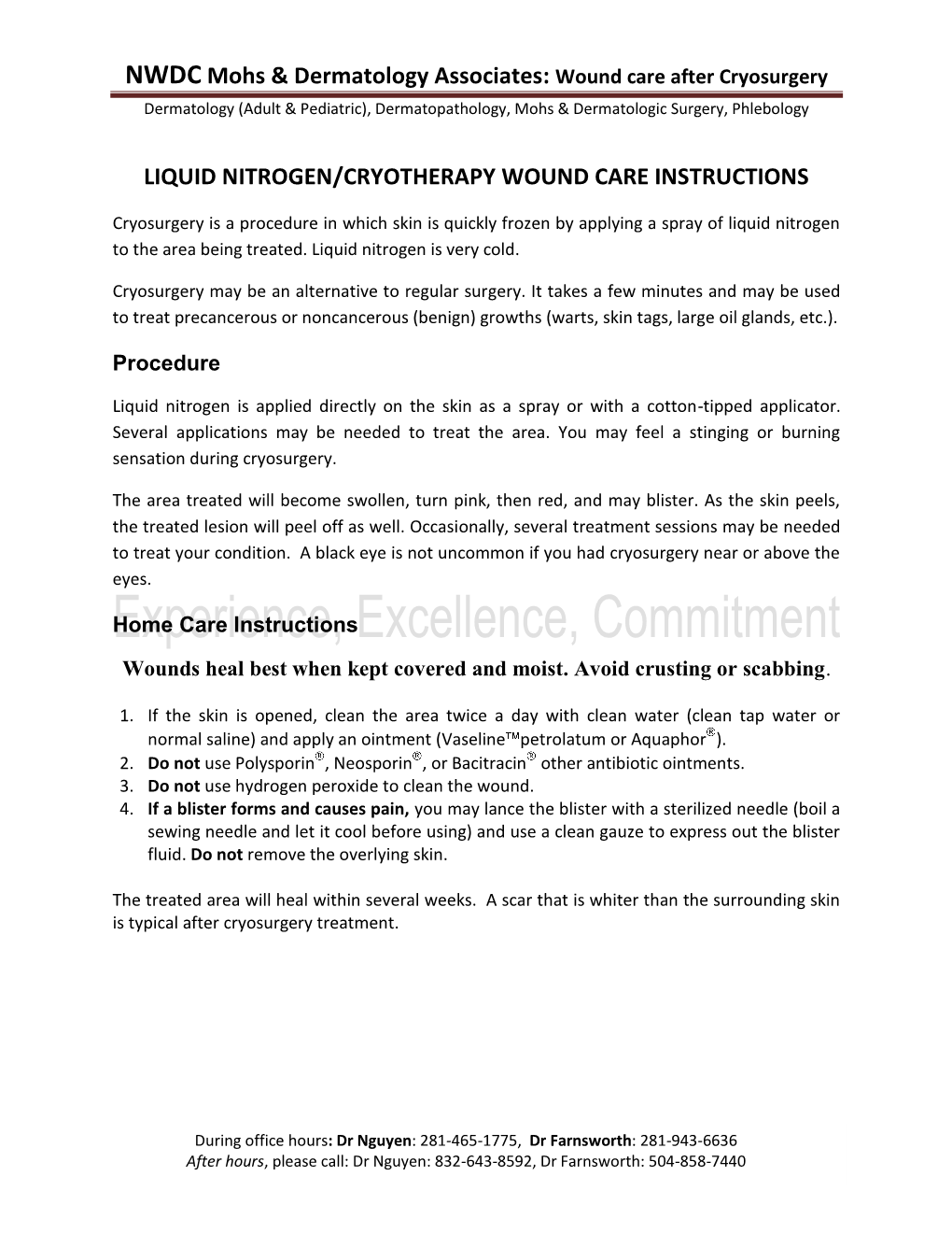 NWDC Mohs & Dermatology Associates: Wound Care After Cryosurgery LIQUID NITROGEN/CRYOTHERAPY WOUND CARE INSTRUCTIONS