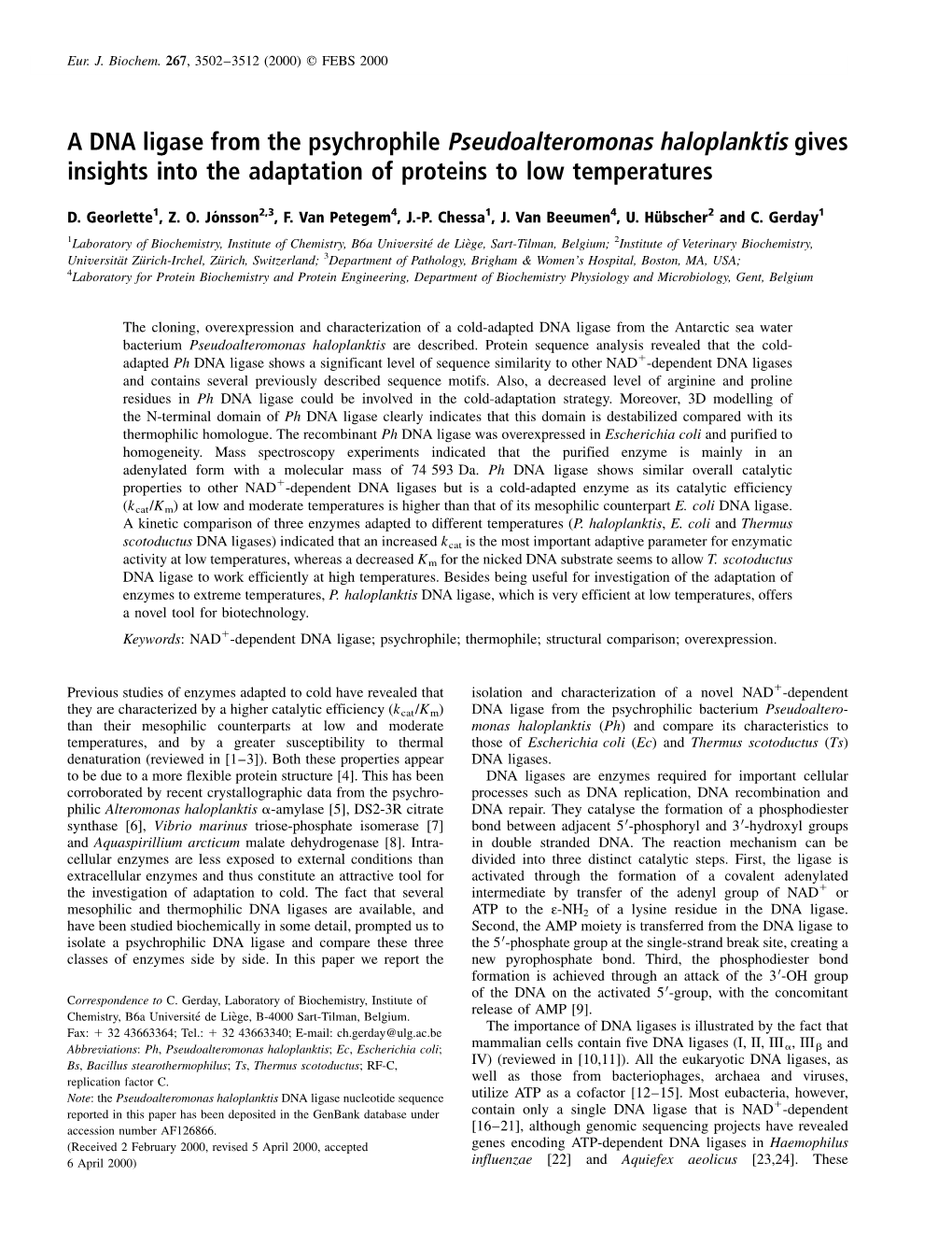 A DNA Ligase from the Psychrophile Pseudoalteromonas Haloplanktis Gives Insights Into the Adaptation of Proteins to Low Temperatures