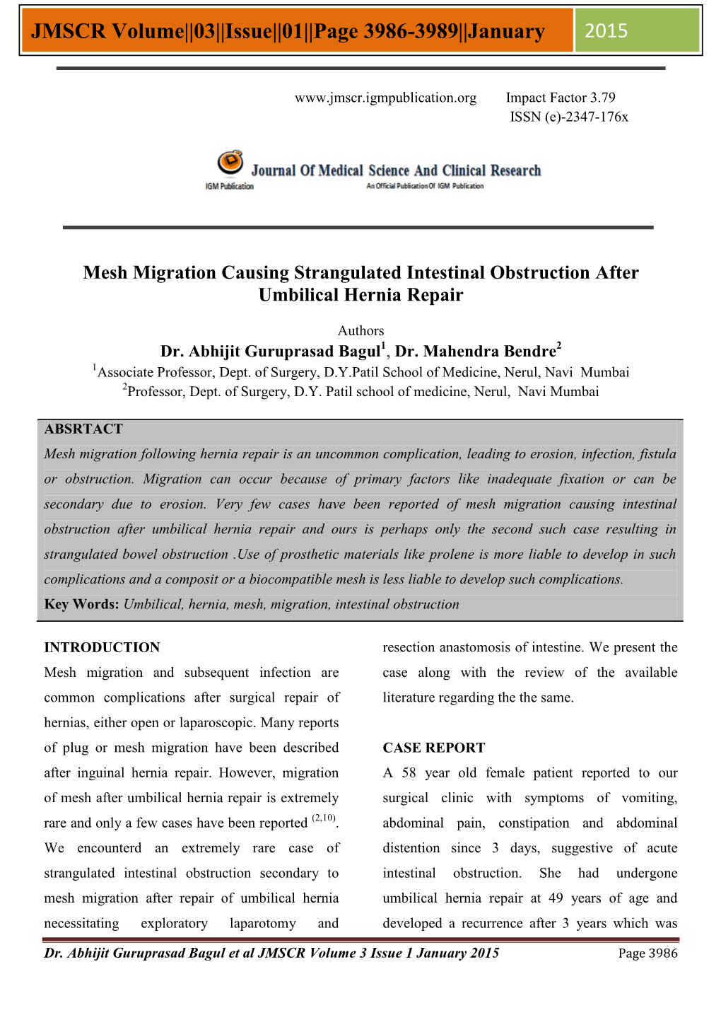 Mesh Migration Causing Strangulated Intestinal Obstruction After Umbilical Hernia Repair