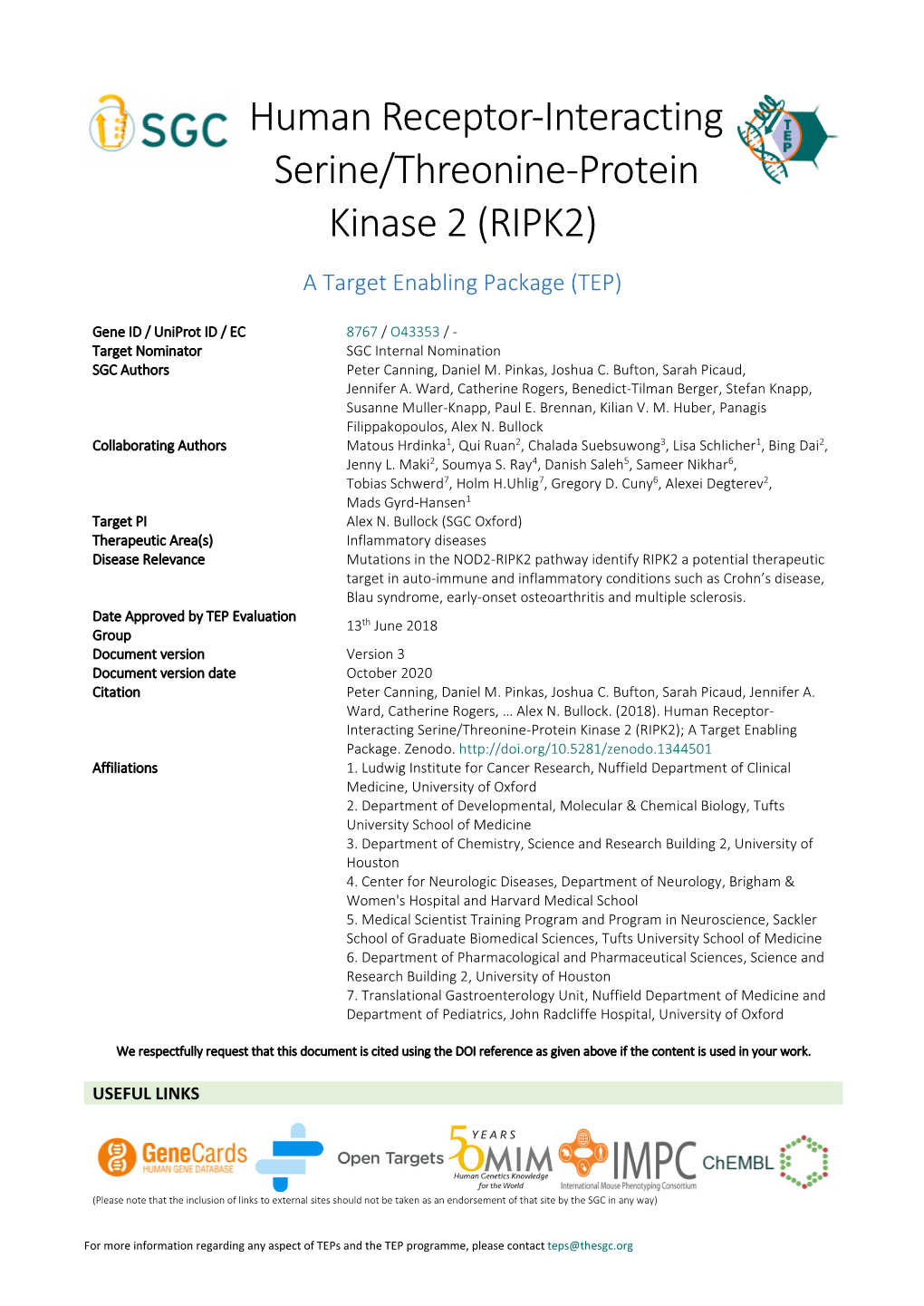 Human Receptor-Interacting Serine/Threonine-Protein Kinase 2 (RIPK2) a Target Enabling Package (TEP)