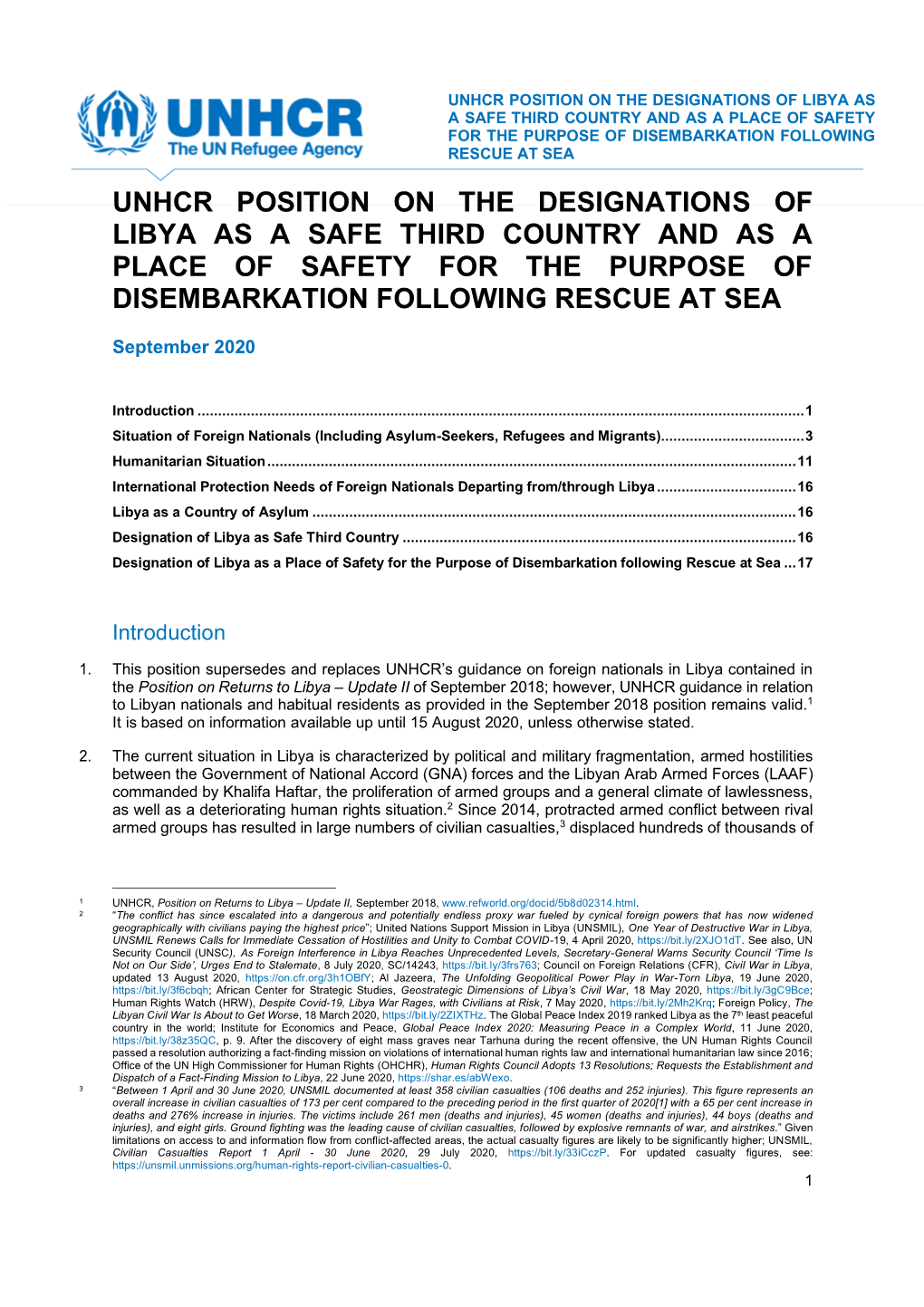 Unhcr Position on the Designations of Libya As a Safe Third Country and As a Place of Safety for the Purpose of Disembarkation Following Rescue at Sea