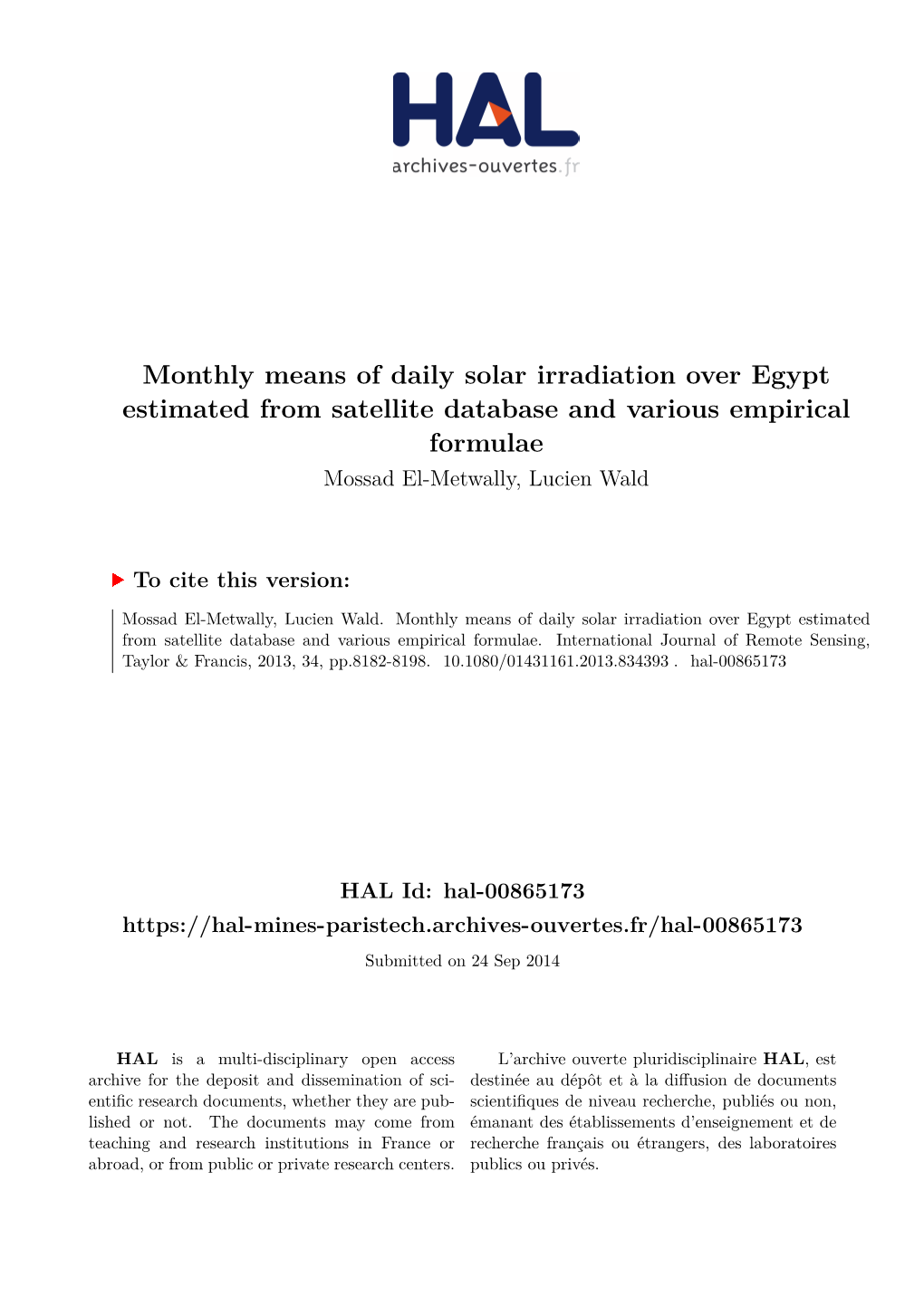 Monthly Means of Daily Solar Irradiation Over Egypt Estimated from Satellite Database and Various Empirical Formulae Mossad El-Metwally, Lucien Wald