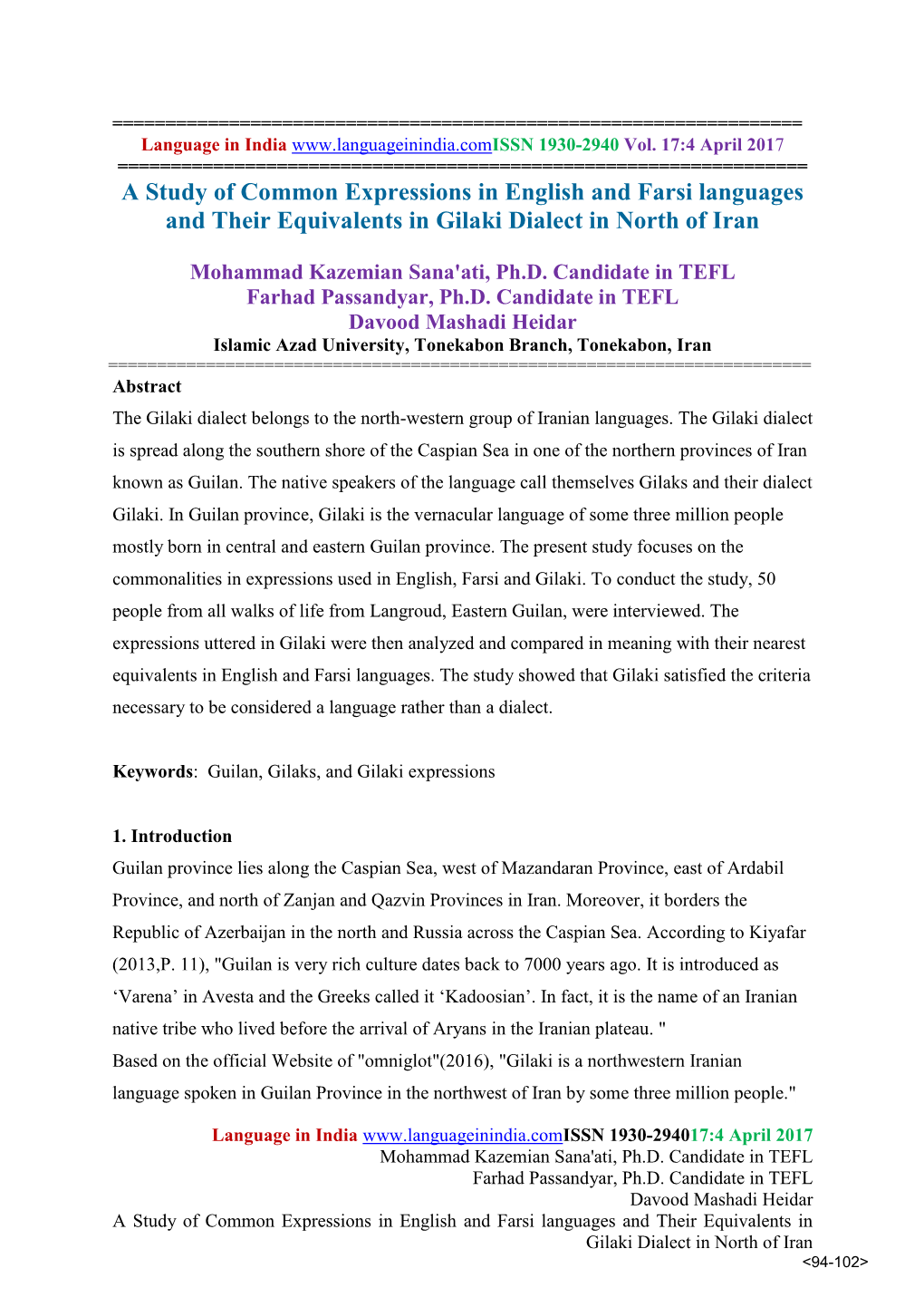 A Study of Common Expressions in English and Farsi Languages and Their Equivalents in Gilaki Dialect in North of Iran