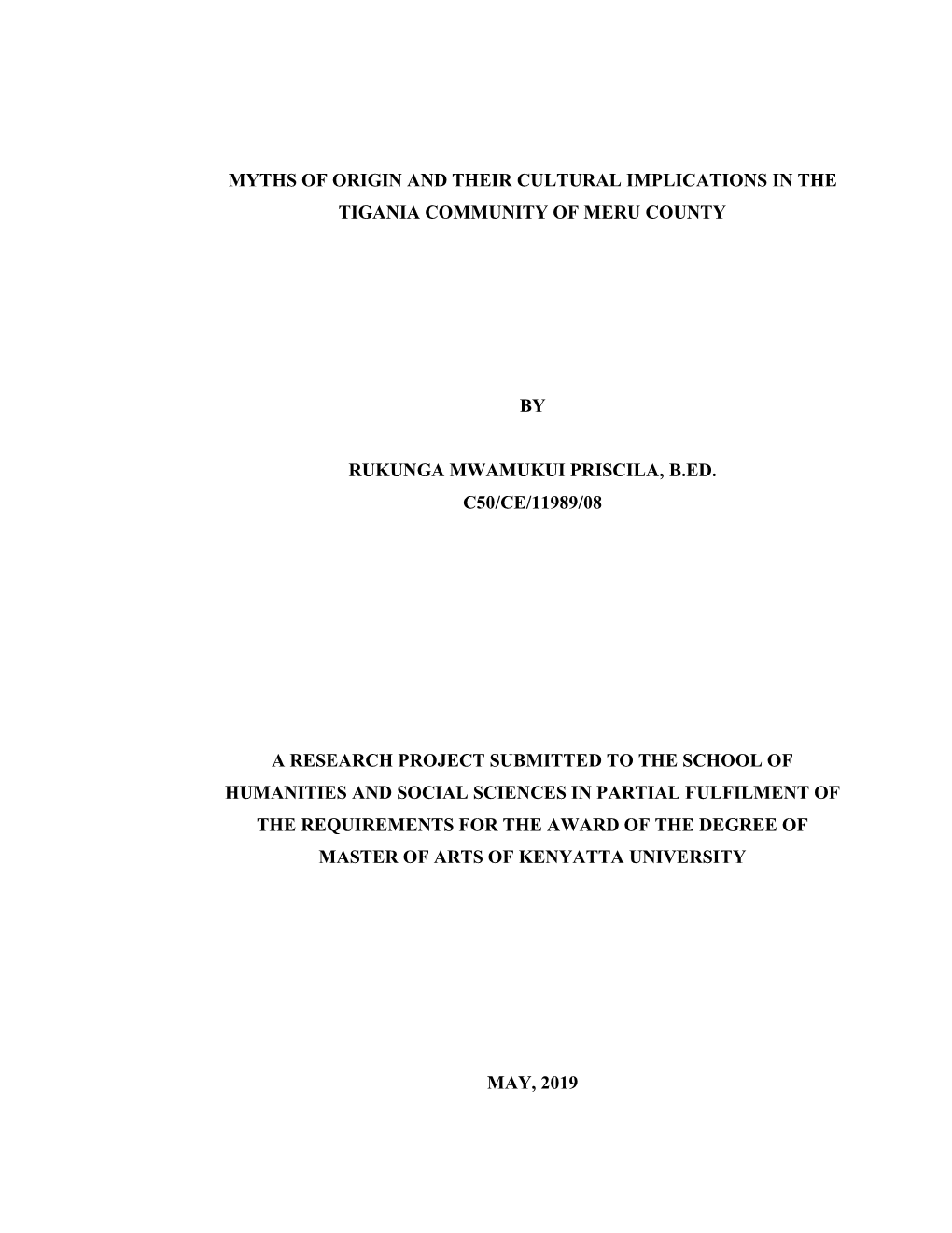 Myths of Origin and Their Cultural Implications in the Tigania Community of Meru County