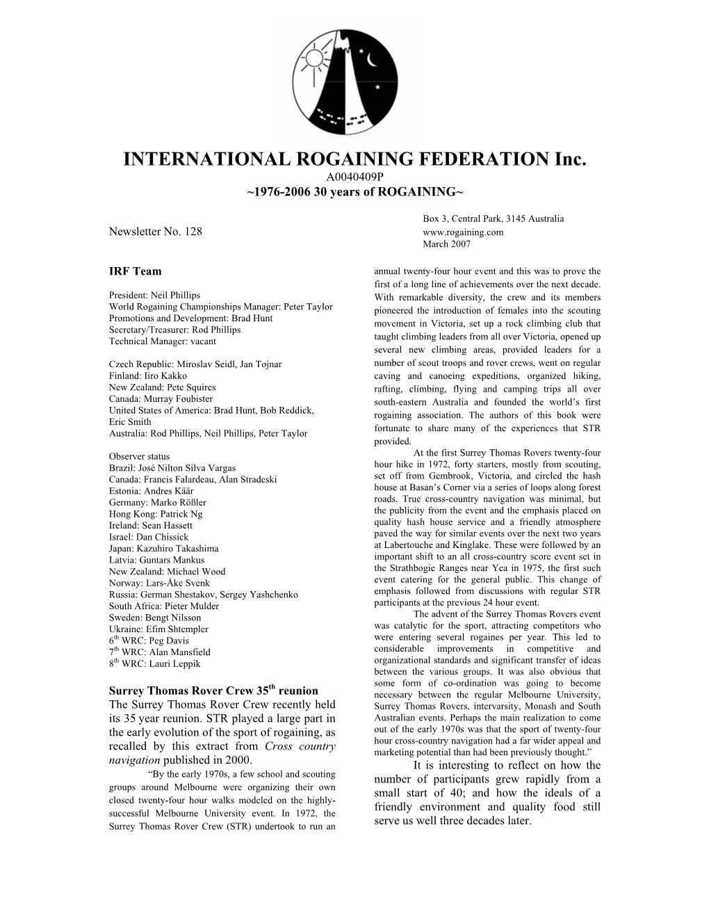 INTERNATIONAL ROGAINING FEDERATION Inc. A0040409P ~1976-2006 30 Years of ROGAINING~