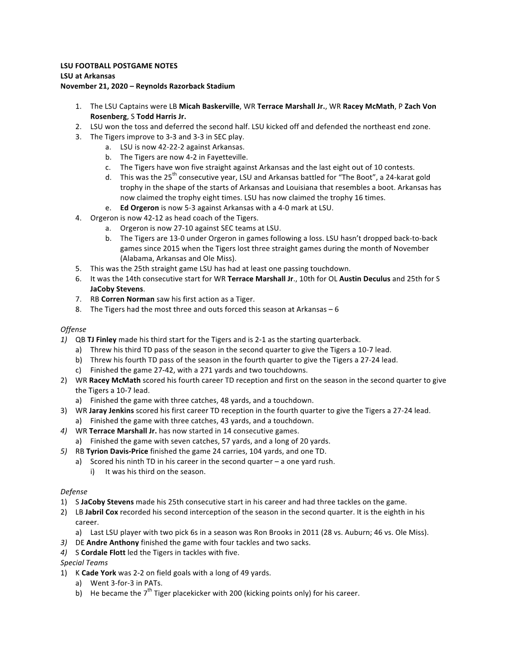 LSU FOOTBALL POSTGAME NOTES LSU at Arkansas November 21, 2020 – Reynolds Razorback Stadium 1. the LSU Captains Were LB M