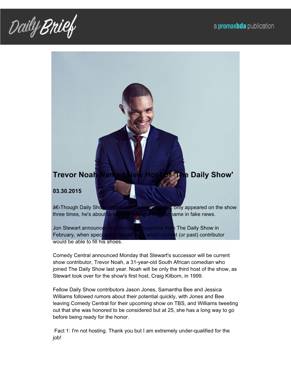 Trevor Noah Named New Host of 'The Daily Show'