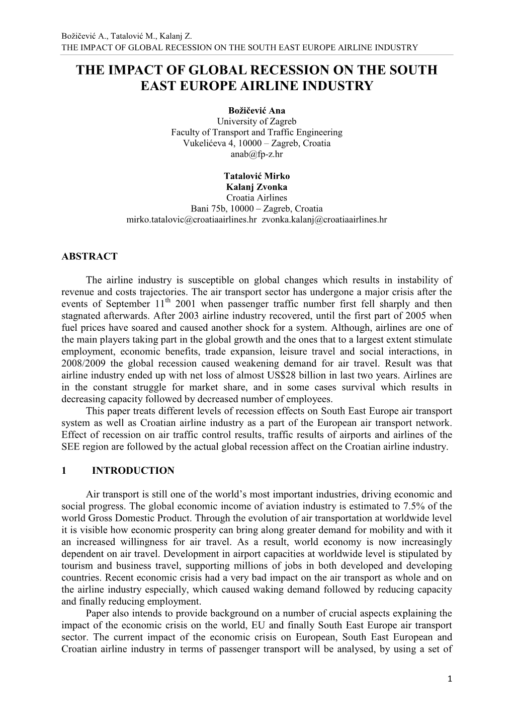 The Impact of Global Recession on the South East Europe Airline Industry the Impact of Global Recession on the South East Europe Airline Industry