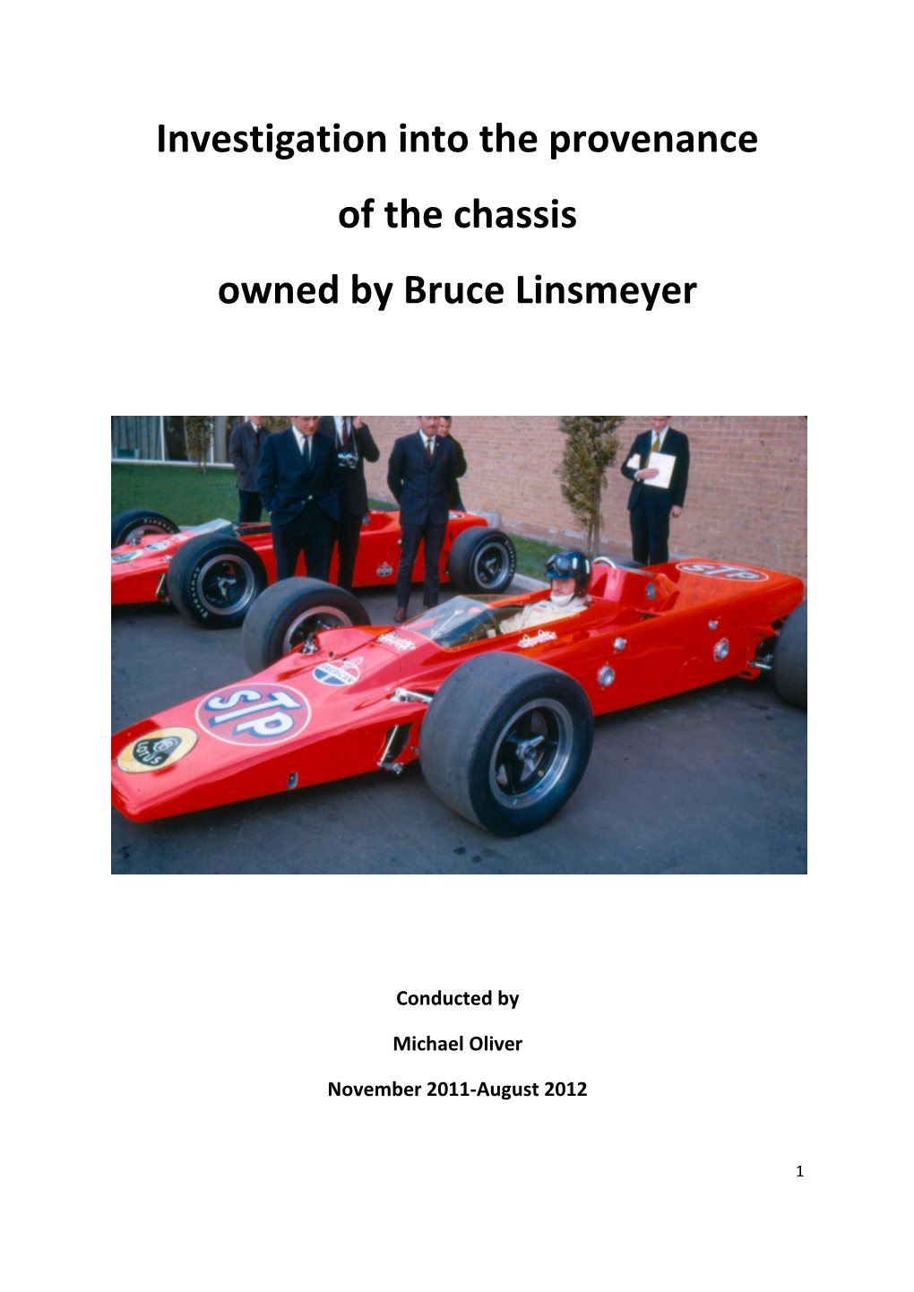 Investigation Into the Provenance of the Chassis Owned by Bruce Linsmeyer