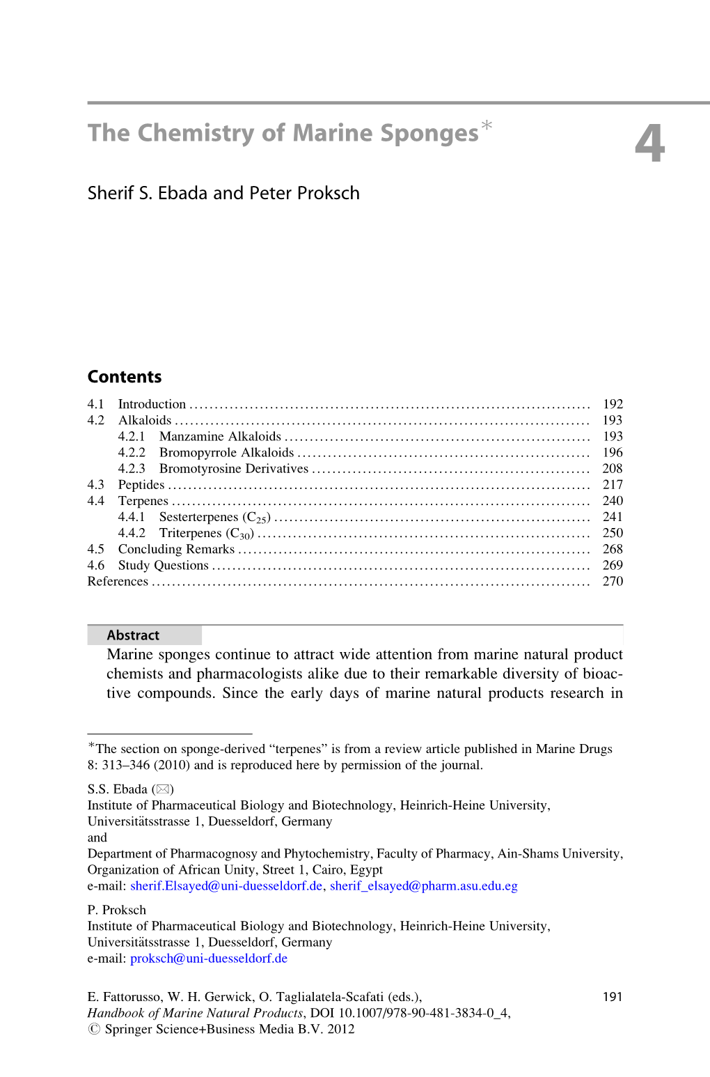 The Chemistry of Marine Sponges∗ 4 Sherif S