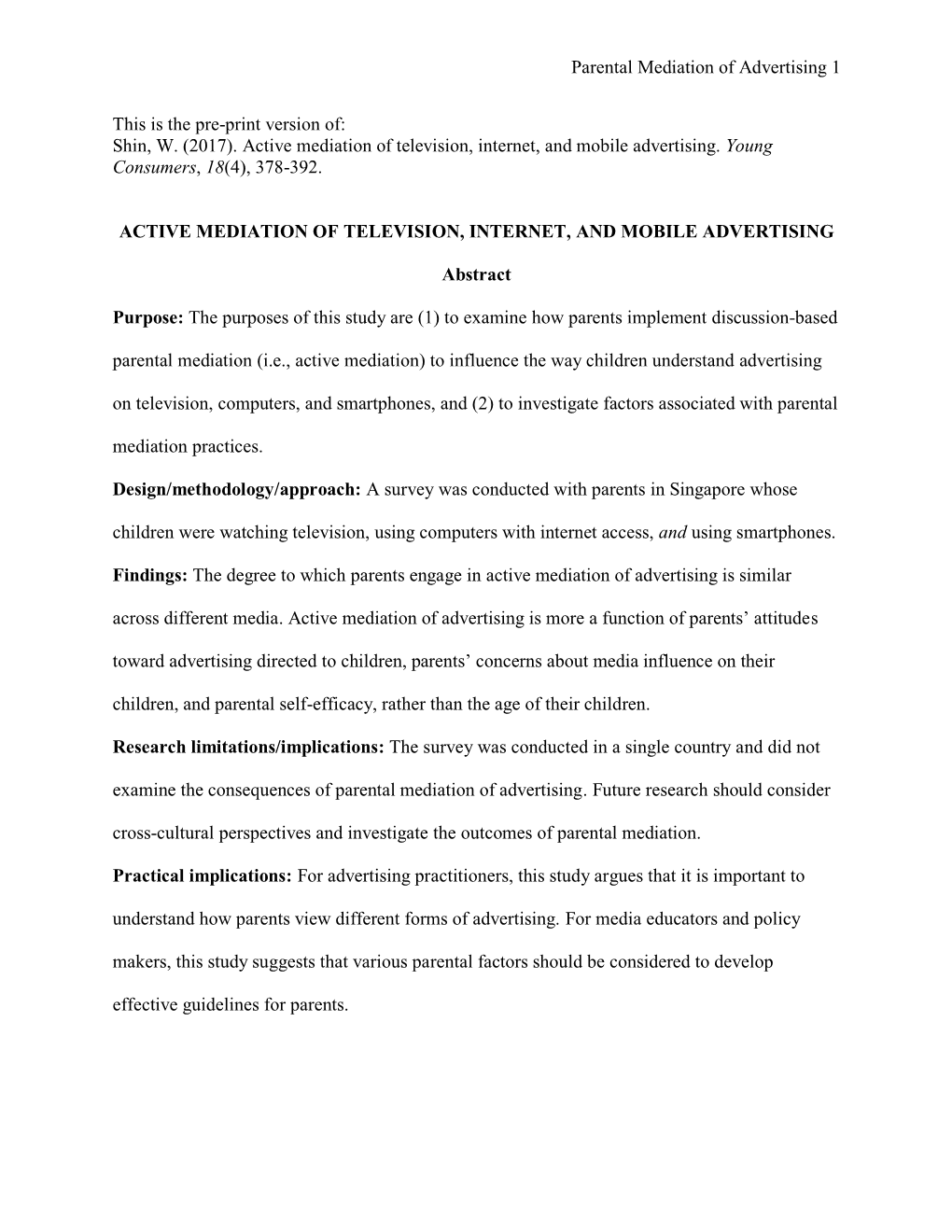 Shin, W. (2017). Active Mediation of Television, Internet, and Mobile Advertising