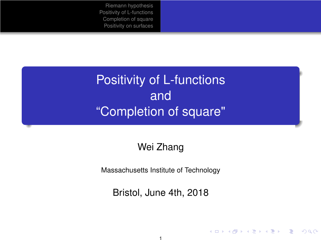 Wei Zhang – Positivity of L-Functions and “Completion of the Square”