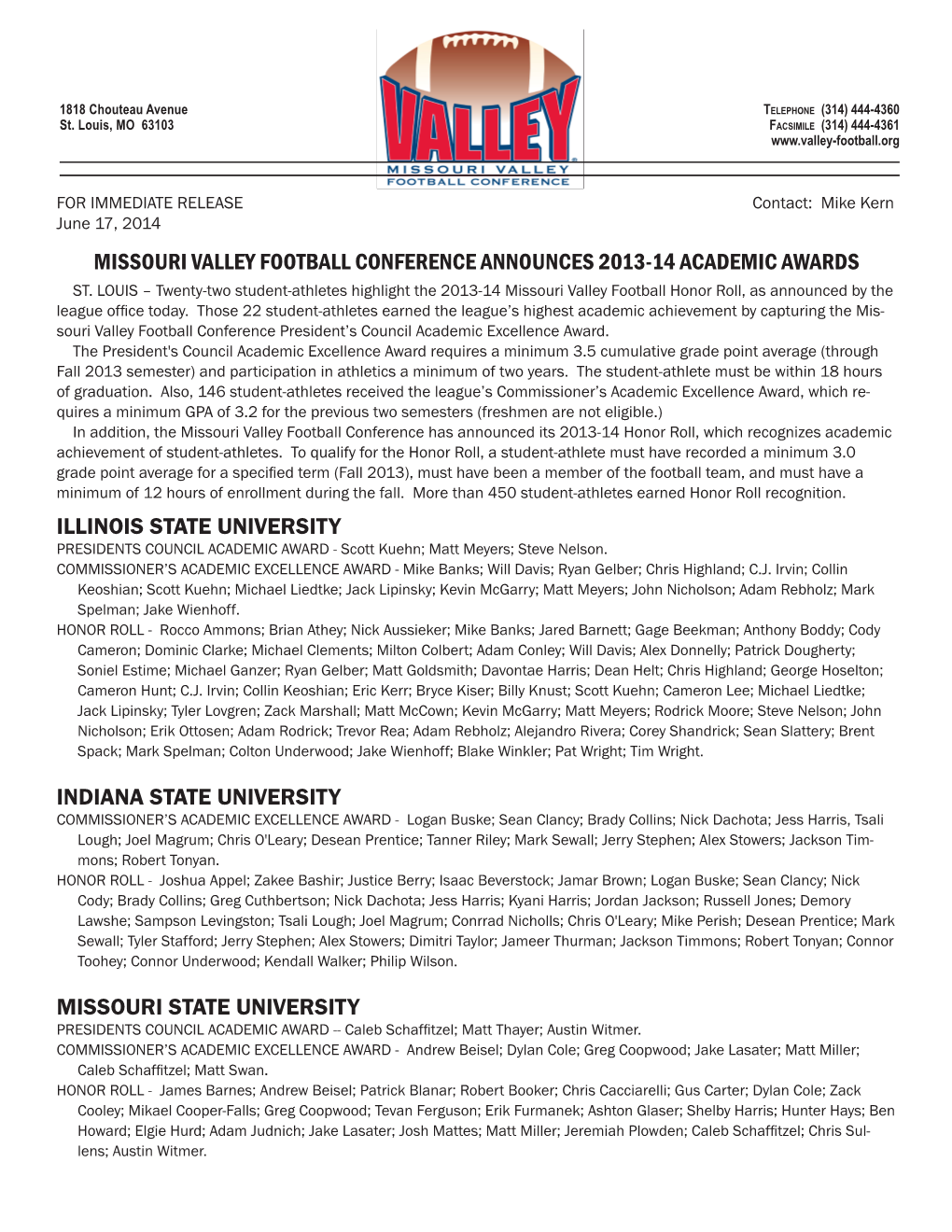 Missouri Valley Football Conference Announces 2013-14 Academic Awards Illinois State University Indiana State University Missour