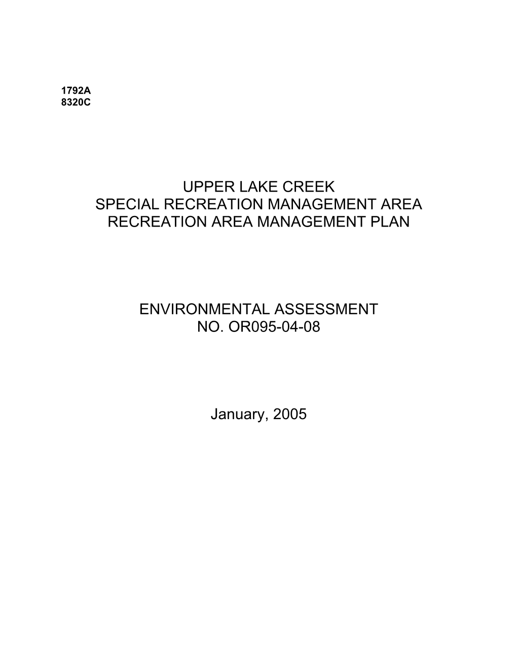 Upper Lake Creek SRMA Proposed Recreation Opportunity Spectrum 1