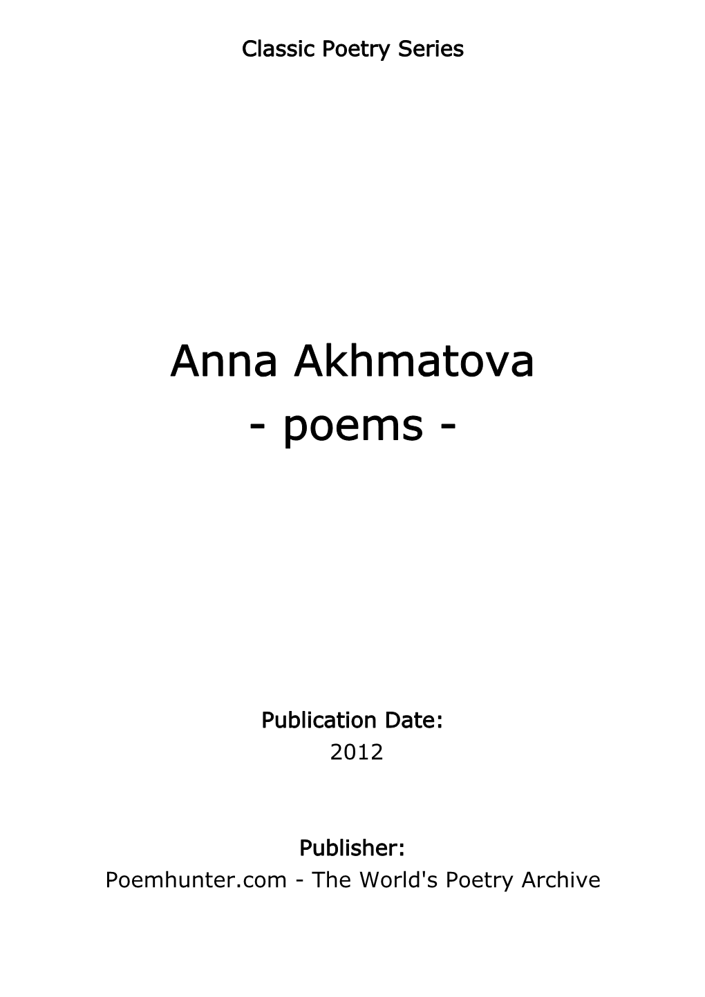 Anna Akhmatova - Poems