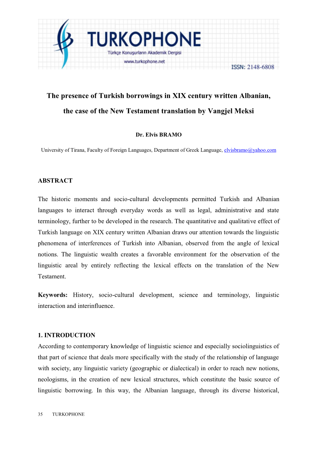 The Presence of Turkish Borrowings in XIX Century Written Albanian, the Case of the New Testament Translation by Vangjel Meksi