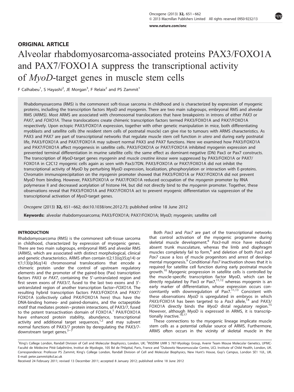 Alveolar Rhabdomyosarcoma-Associated Proteins PAX3/FOXO1A and PAX7/FOXO1A Suppress the Transcriptional Activity of Myod-Target Genes in Muscle Stem Cells