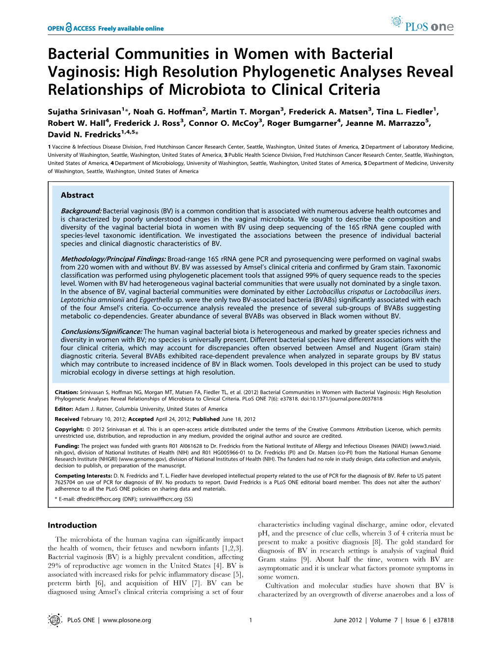 Bacterial Communities in Women with Bacterial Vaginosis: High Resolution Phylogenetic Analyses Reveal Relationships of Microbiota to Clinical Criteria