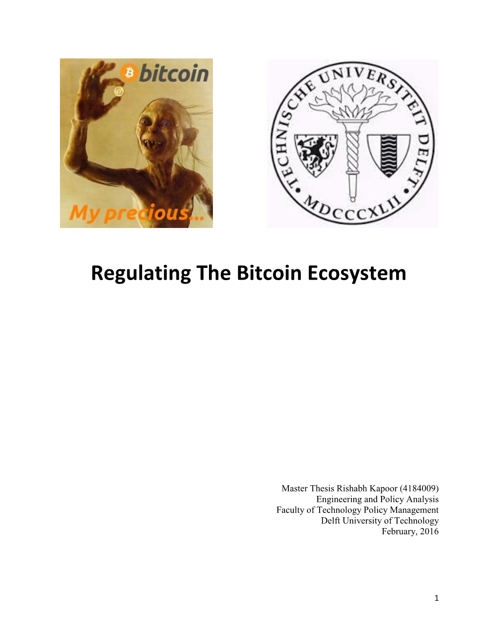 Regulating the Bitcoin Ecosystem