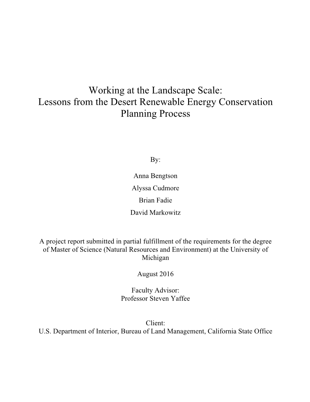 Working at the Landscape Scale: Lessons from the Desert Renewable Energy Conservation Planning Process