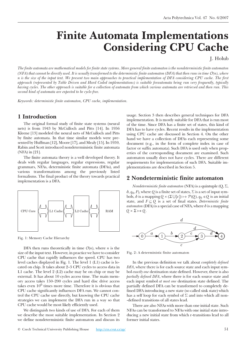 Finite Automata Implementations Considering CPU Cache J