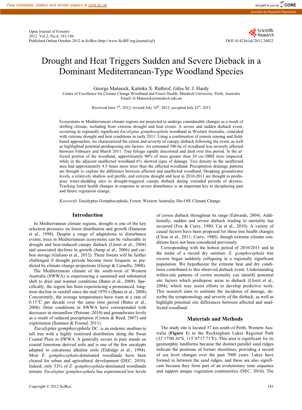 Drought and Heat Triggers Sudden and Severe Dieback in a Dominant Mediterranean-Type Woodland Species