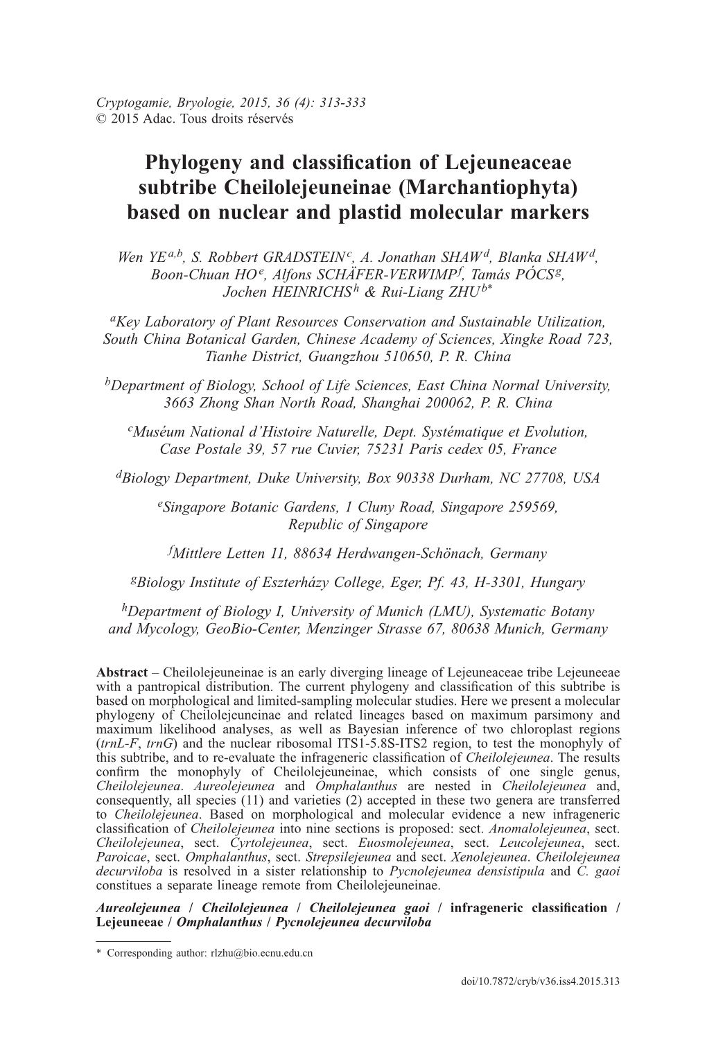 Phylogeny and Classification of Lejeuneaceae Subtribe Cheilolejeuneinae (Marchantiophyta) Based on Nuclear and Plastid Molecular Markers