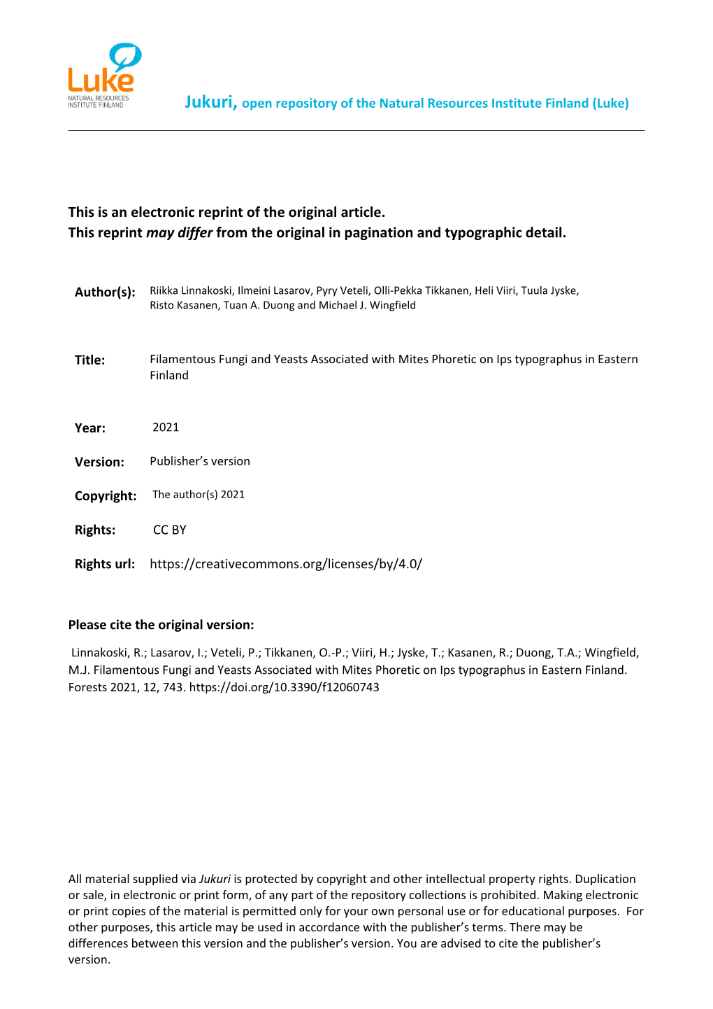 Filamentous Fungi and Yeasts Associated with Mites Phoretic on Ips Typographus in Eastern Finland