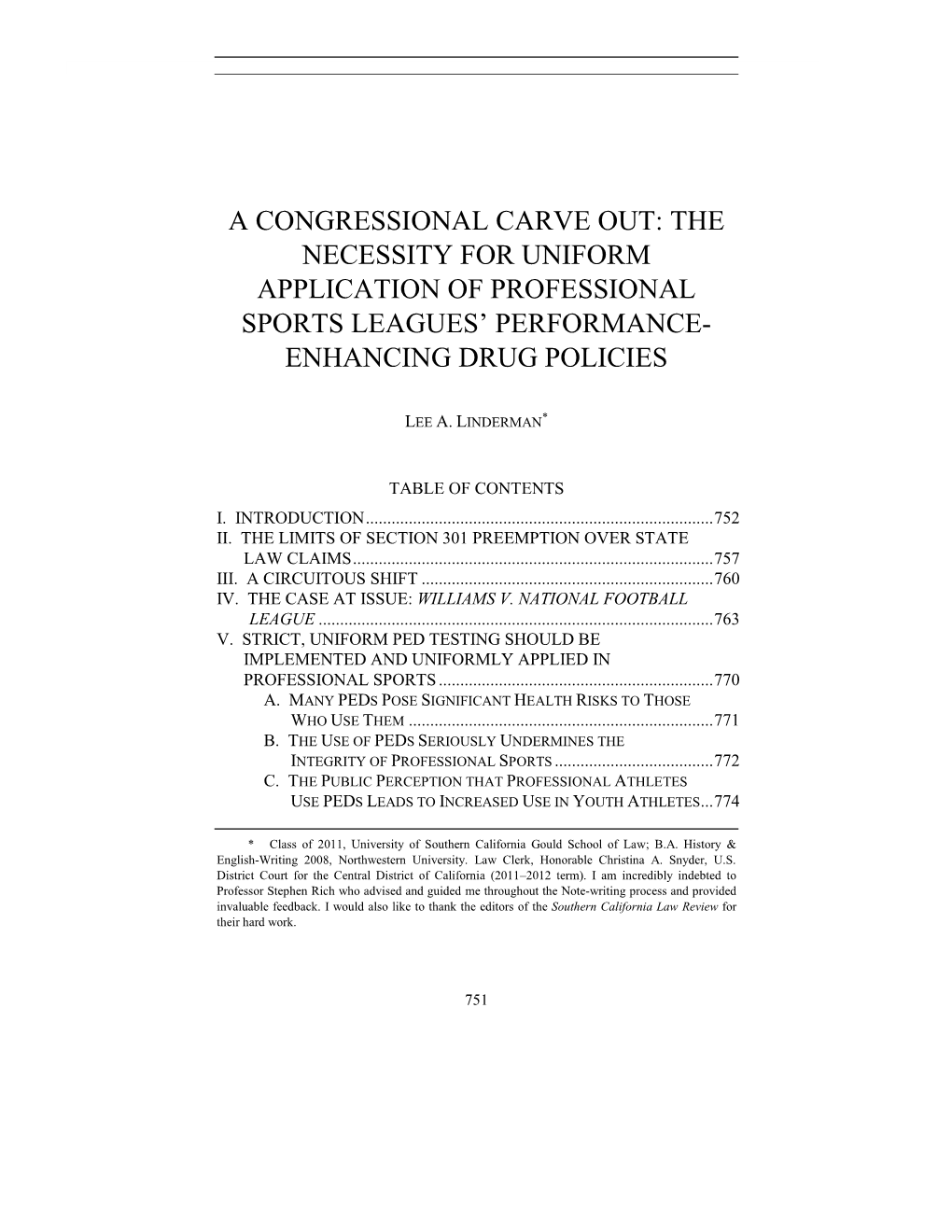 A Congressional Carve Out: the Necessity for Uniform Application of Professional Sports Leagues‘ Performance- Enhancing Drug Policies