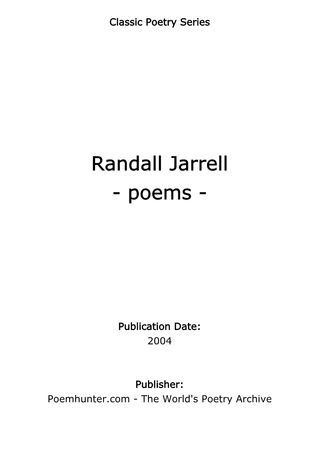 Randall Jarrell - Poems