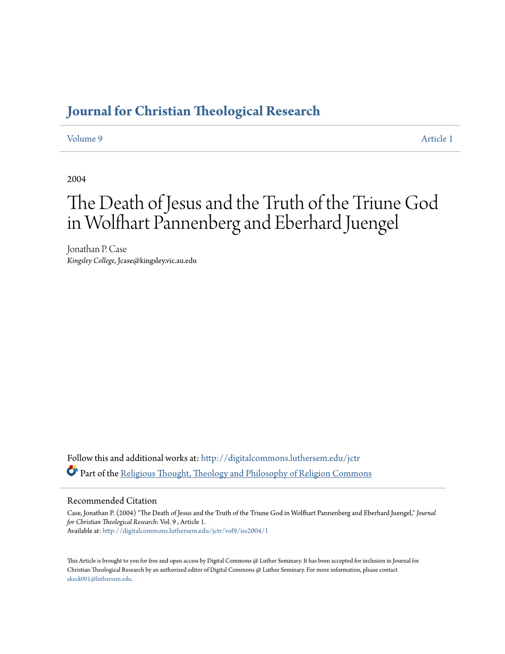 The Death of Jesus and the Truth of the Triune God in Wolfhart Pannenberg and Eberhard Juengel