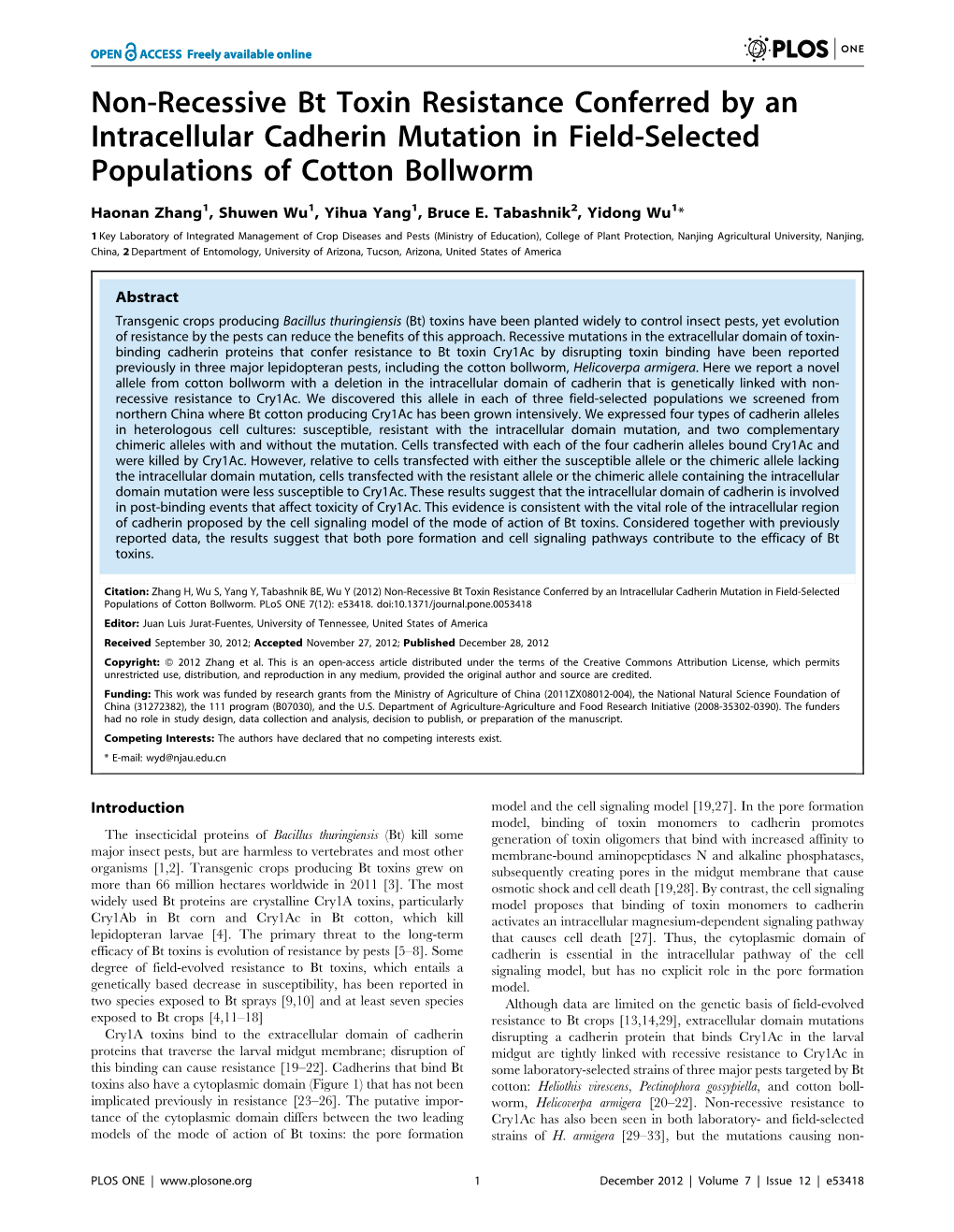 Non-Recessive Bt Toxin Resistance Conferred by an Intracellular Cadherin Mutation in Field-Selected Populations of Cotton Bollworm