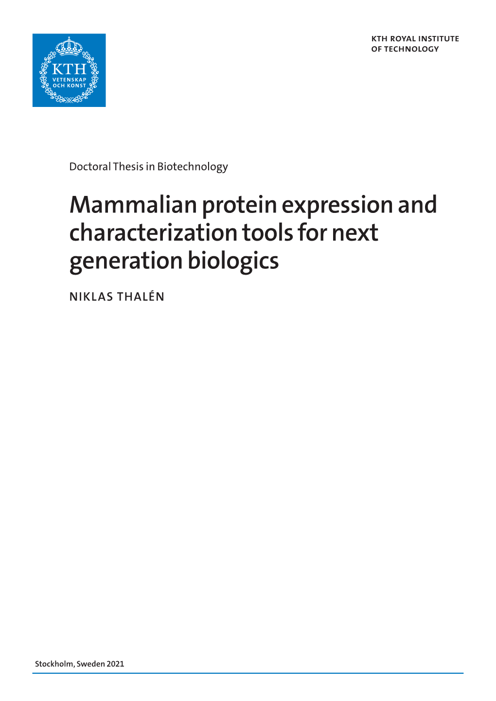 Mammalian Protein Expression and Characterization Tools for Next Generation Biologics