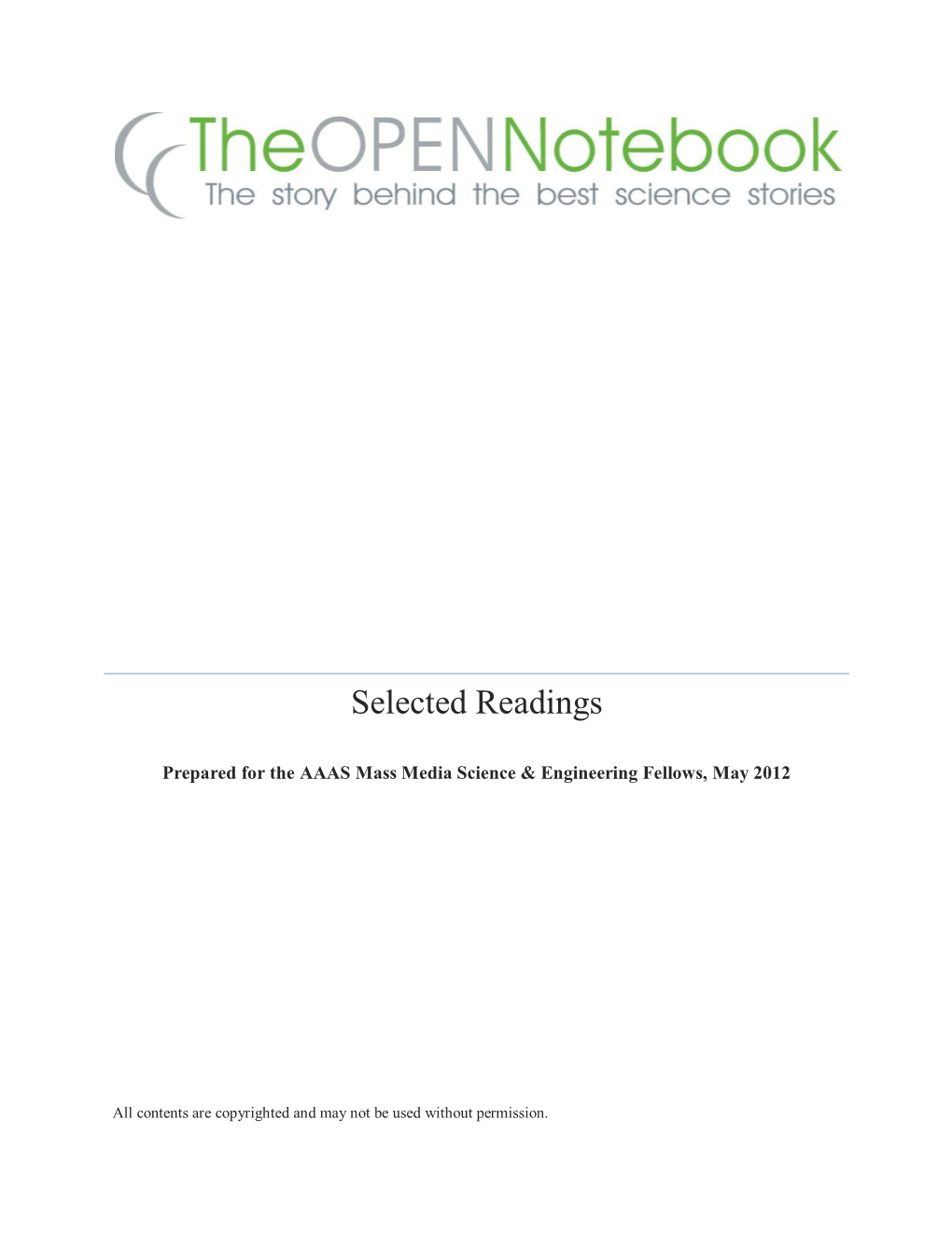 The Open Notebook’S Pitch Database Includes Dozens of Successful Pitch Letters for Science Stories