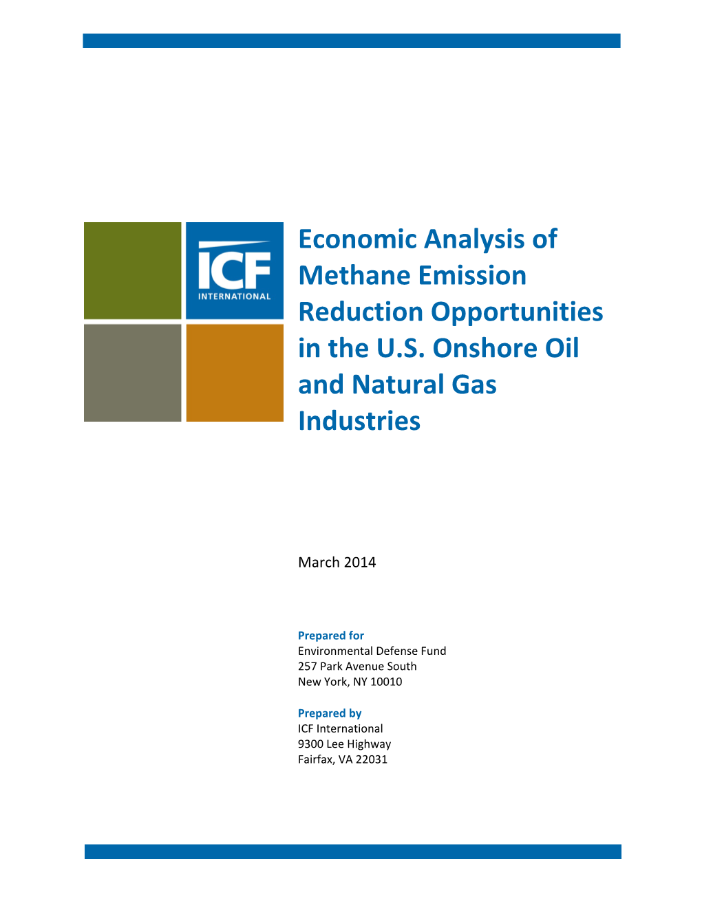 Economic Analysis of Methane Emission Reduction Opportunities in the U.S. Onshore Oil and Natural Gas Industries