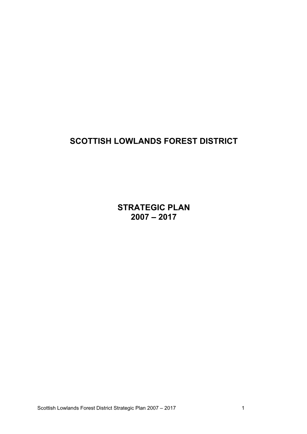 Scottish Lowlands FD Strategic Plan 2007-2017