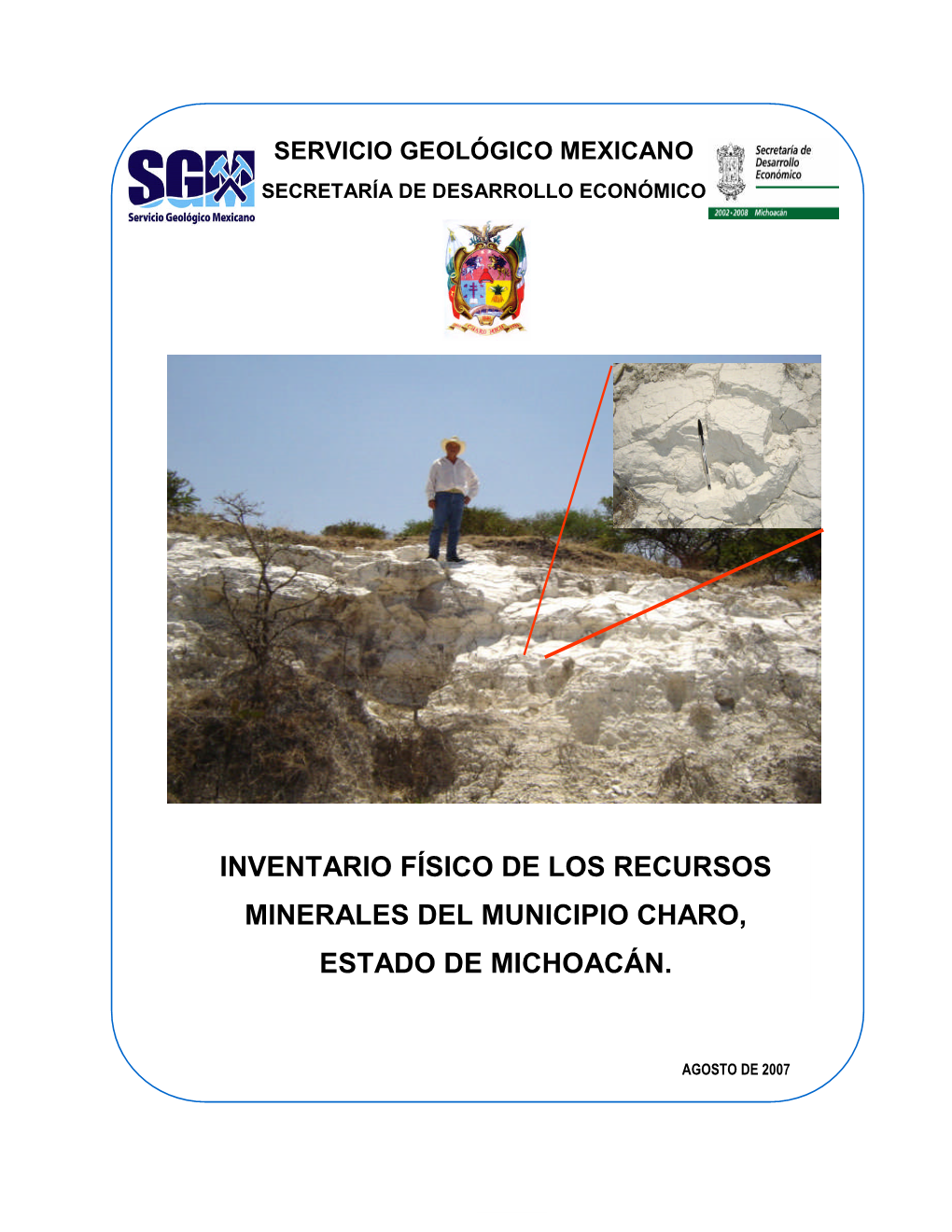 Inventario Físico De Los Recursos Minerales Del Municipio Charo, Estado De Michoacán