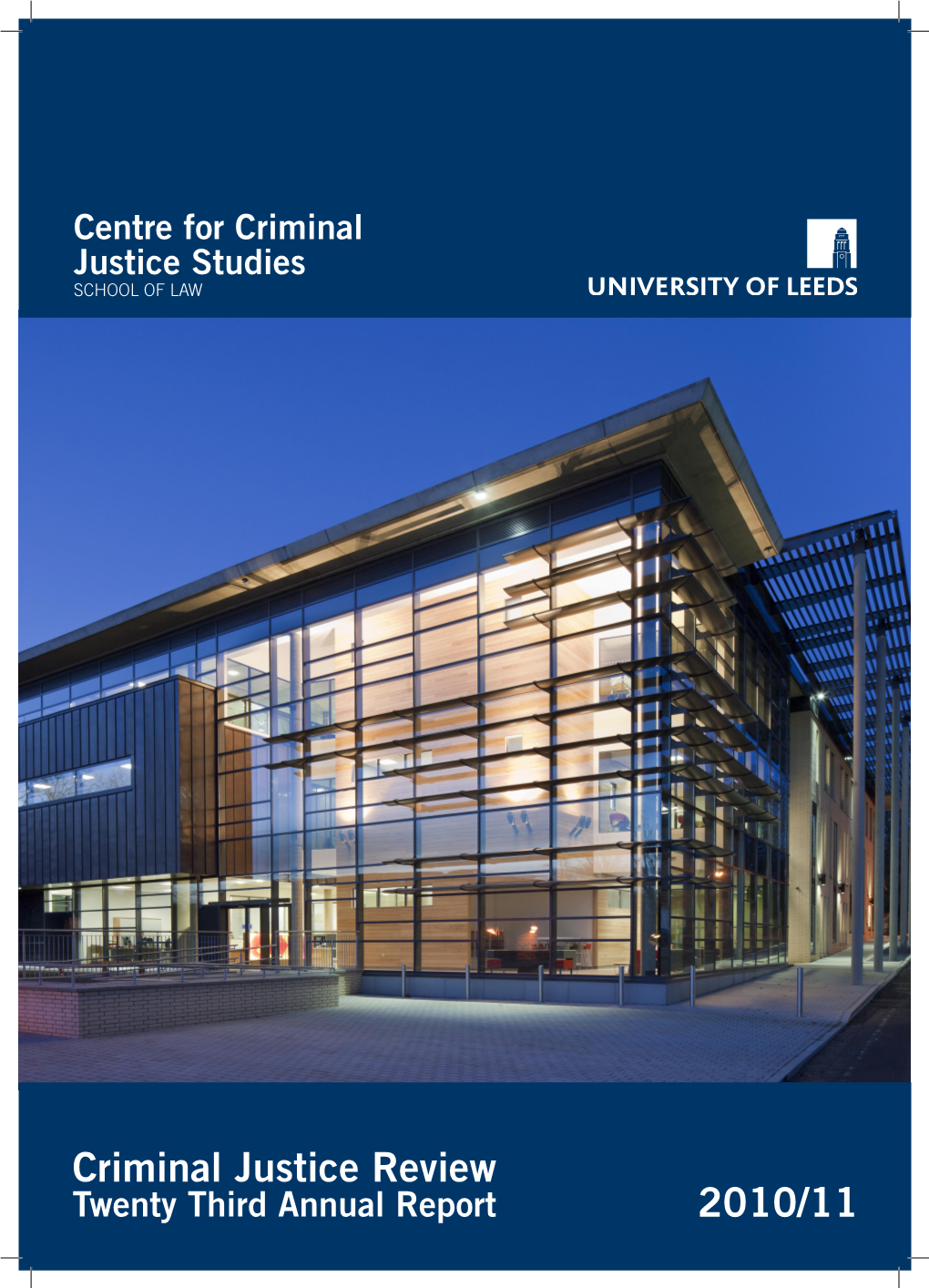 Criminal Justice Review 2010/11