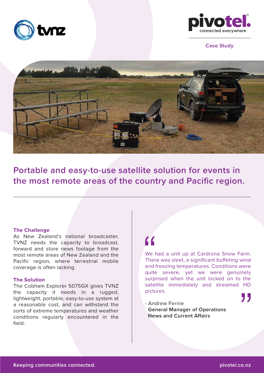 Portable and Easy-To-Use Satellite Solution for Events in the Most Remote Areas of the Country and Pacific Region