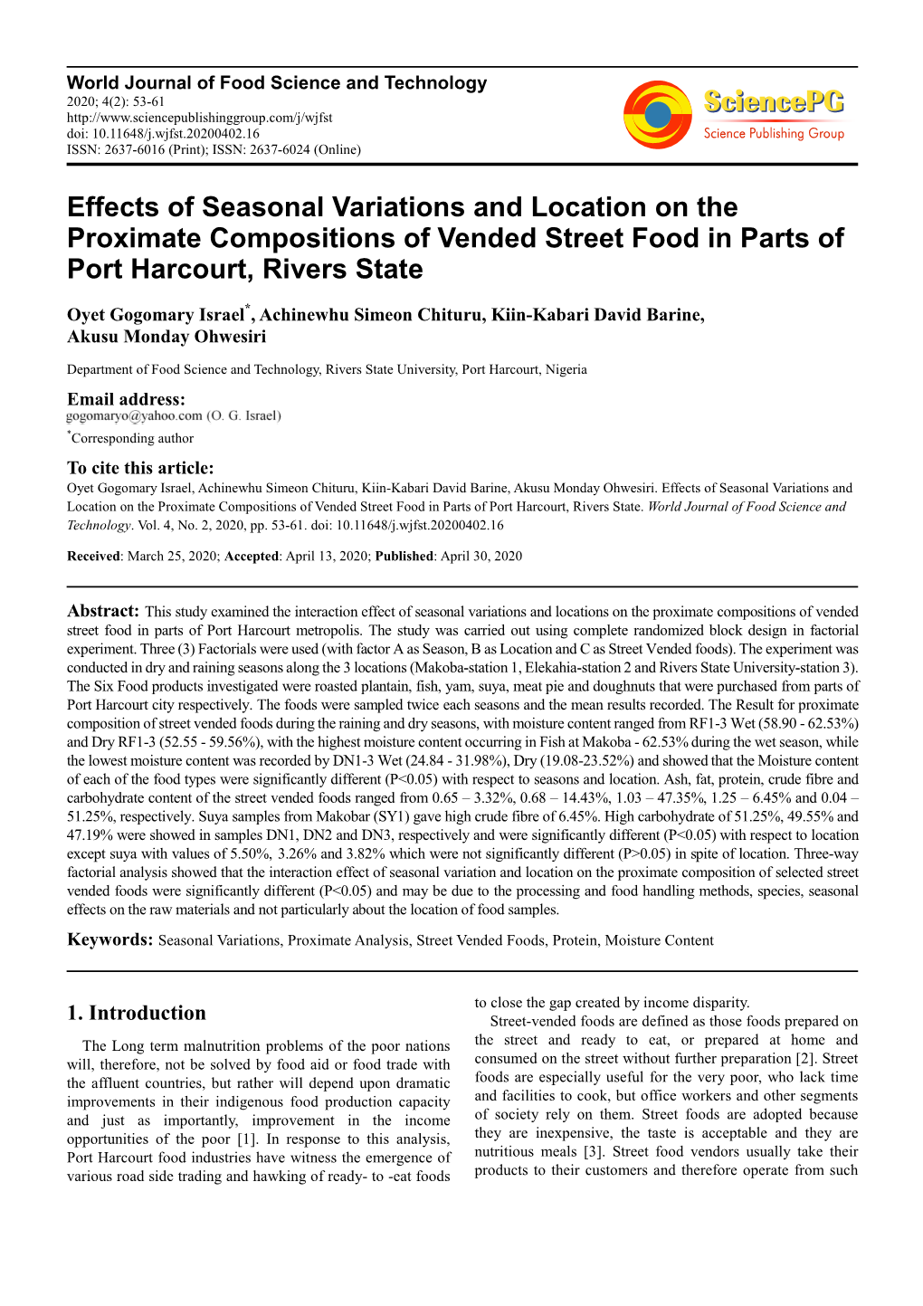 Effects of Seasonal Variations and Location on the Proximate Compositions of Vended Street Food in Parts of Port Harcourt, Rivers State