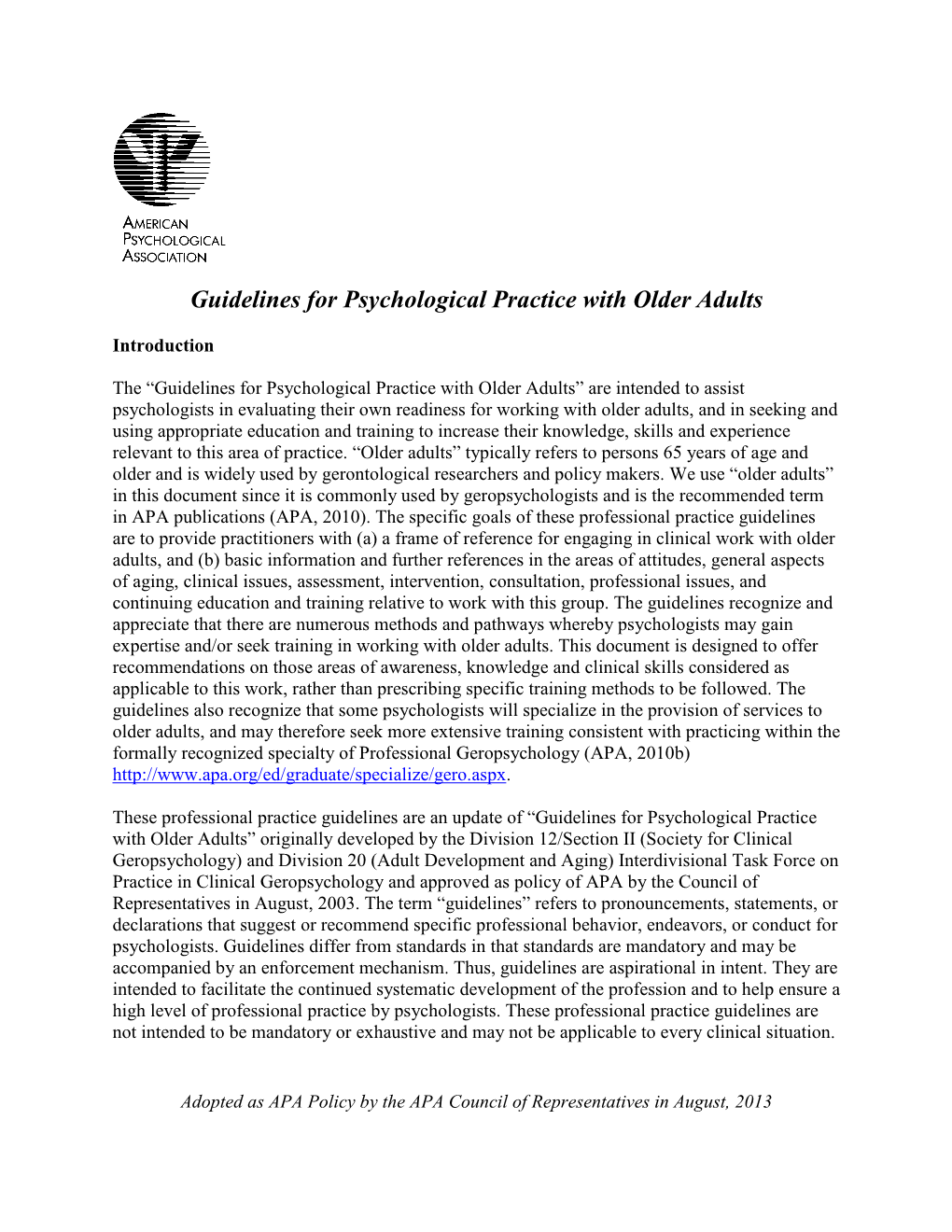 Guidelines for Psychological Practice with Older Adults