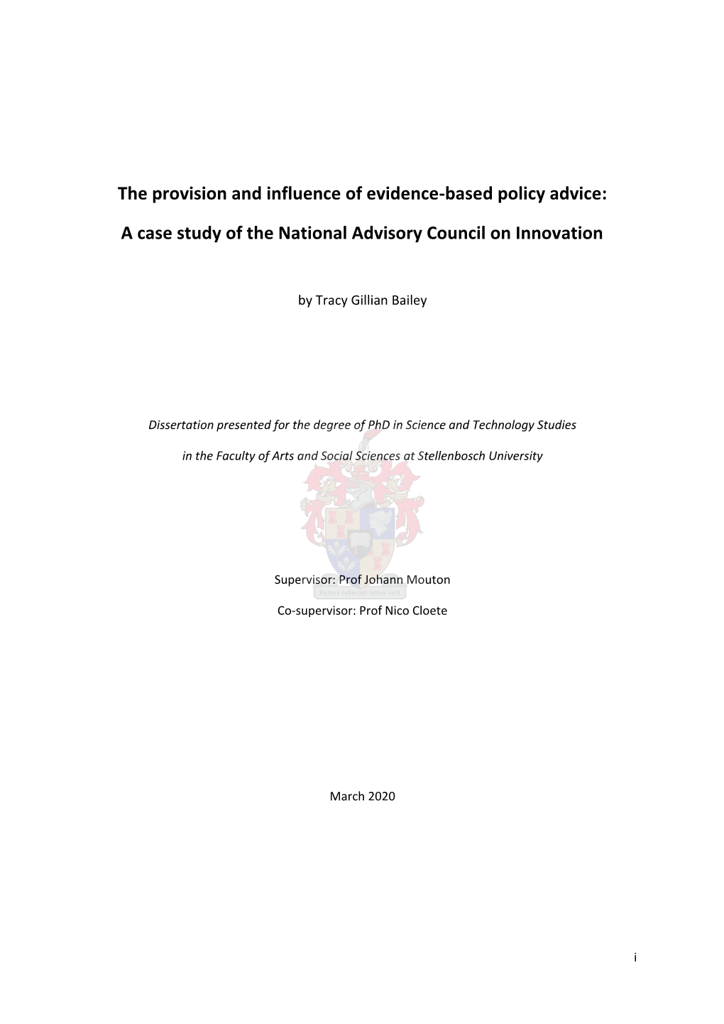 The Provision and Influence of Evidence-Based Policy Advice: a Case Study of the National Advisory Council on Innovation