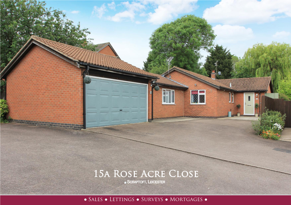 15A Rose Acre Close SCRAPTOFT, LEICESTER