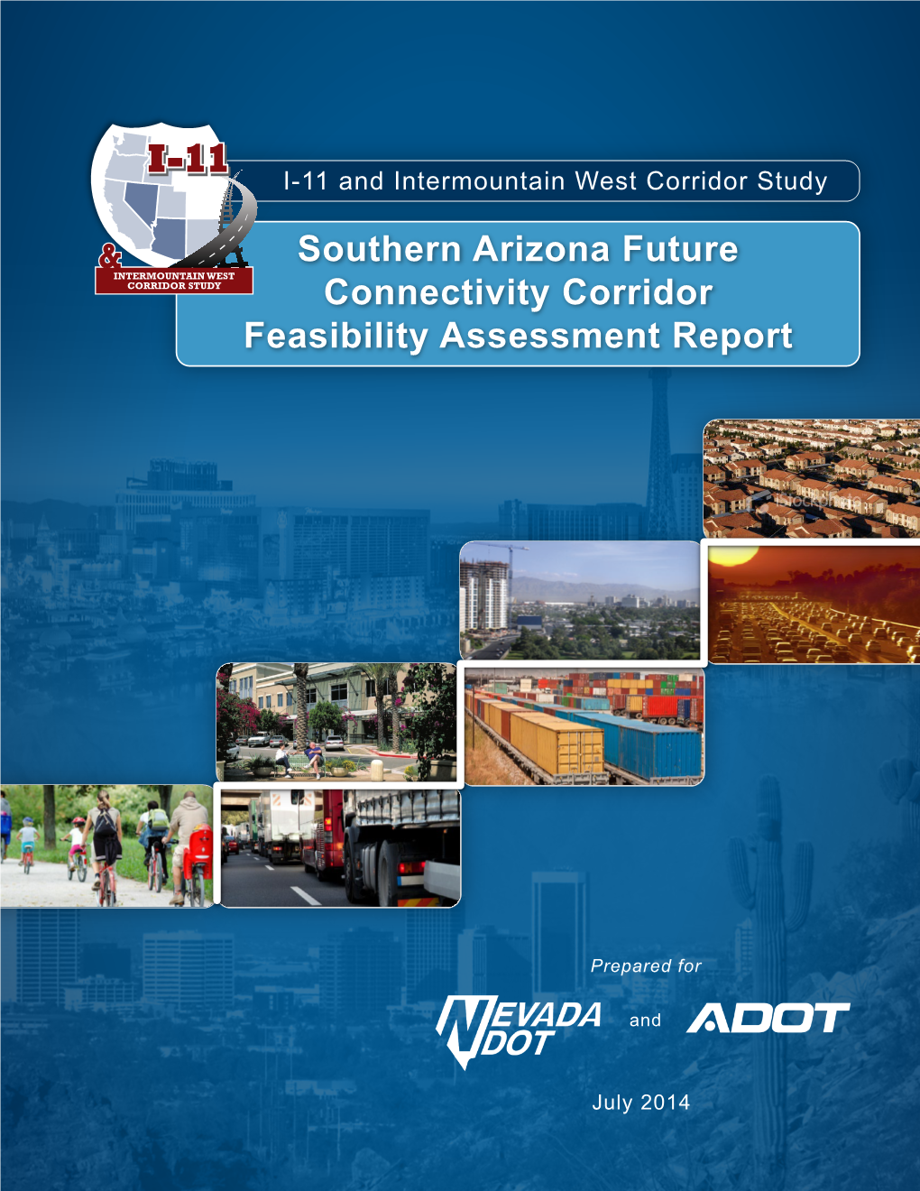 Southern Arizona Future Connectivity Corridor Feasibility Assessment Report