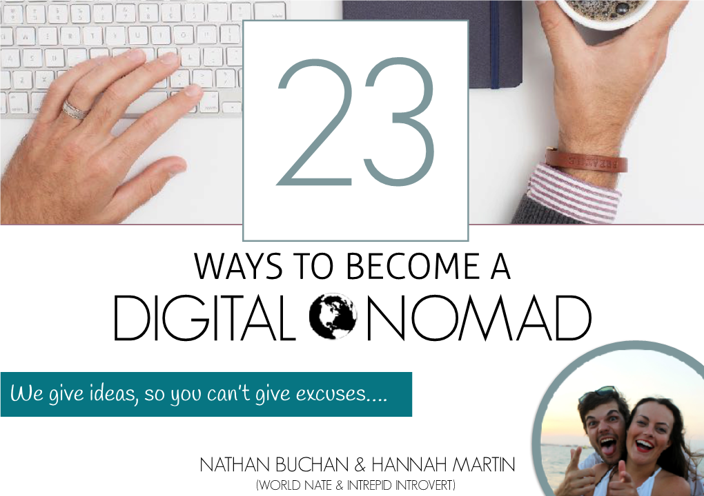 Ways to Become a Digital Nomad