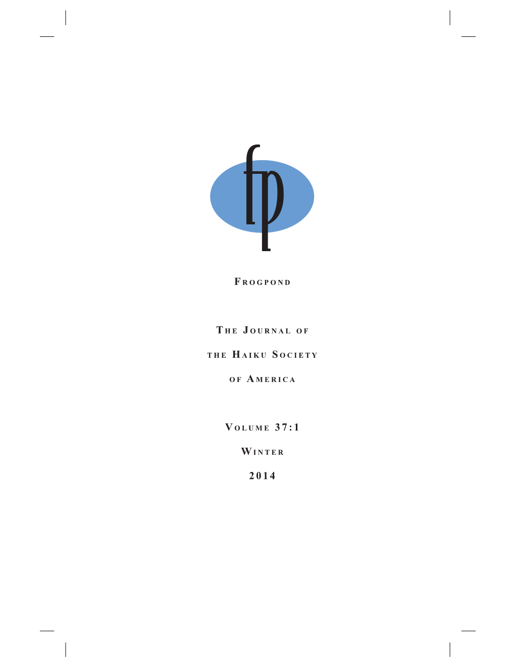 Frogpond 37.1 • Winter 2014 (Pdf)